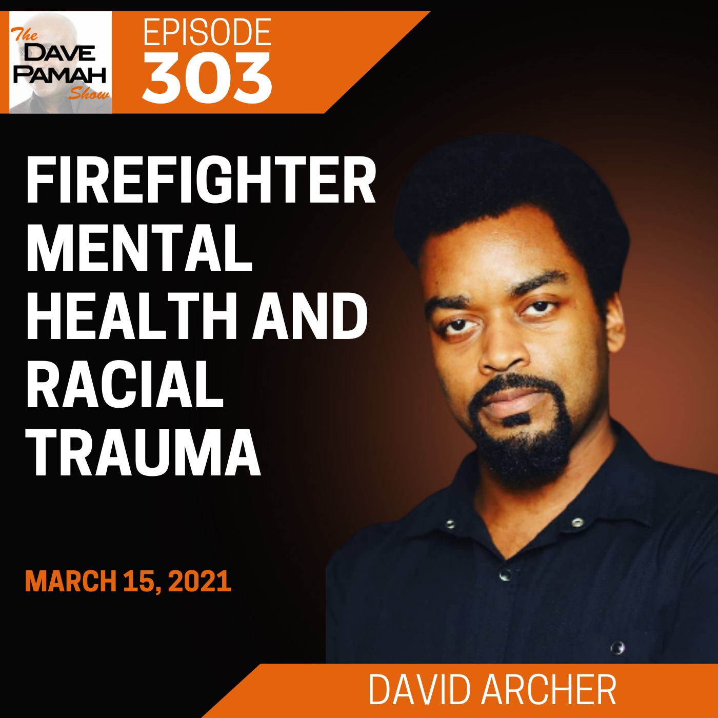 Firefighter mental health and racial trauma with David Archer Image