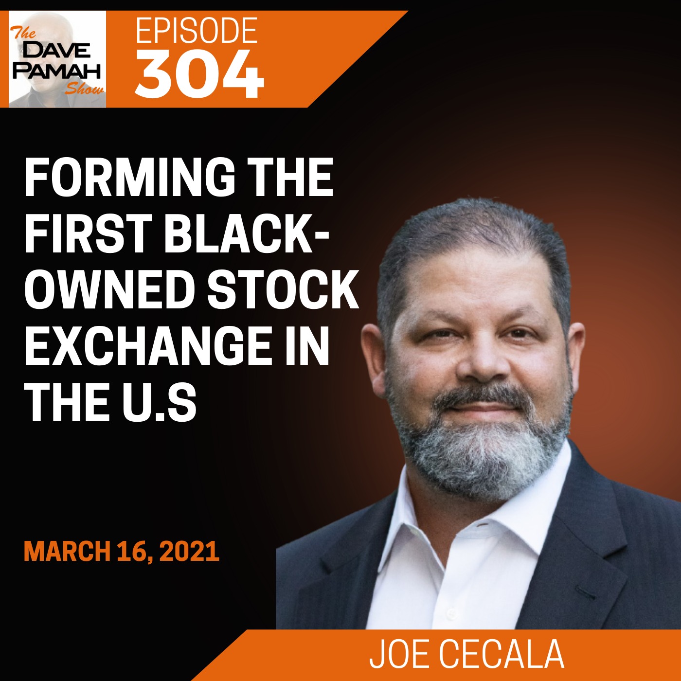 Forming the first black-owned stock exchange in the U.S with Joe Cecala Image