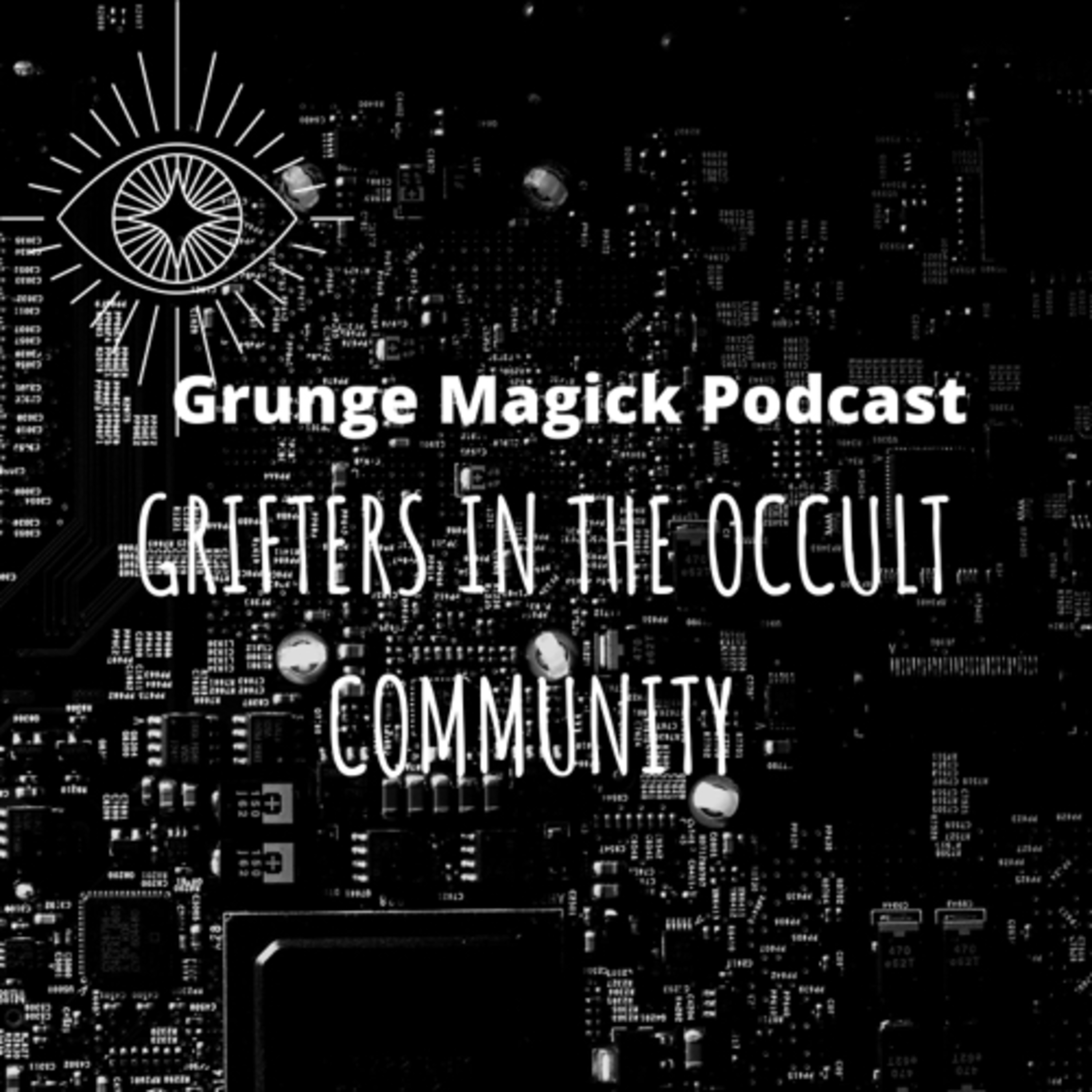 Grifters in the Occult Community