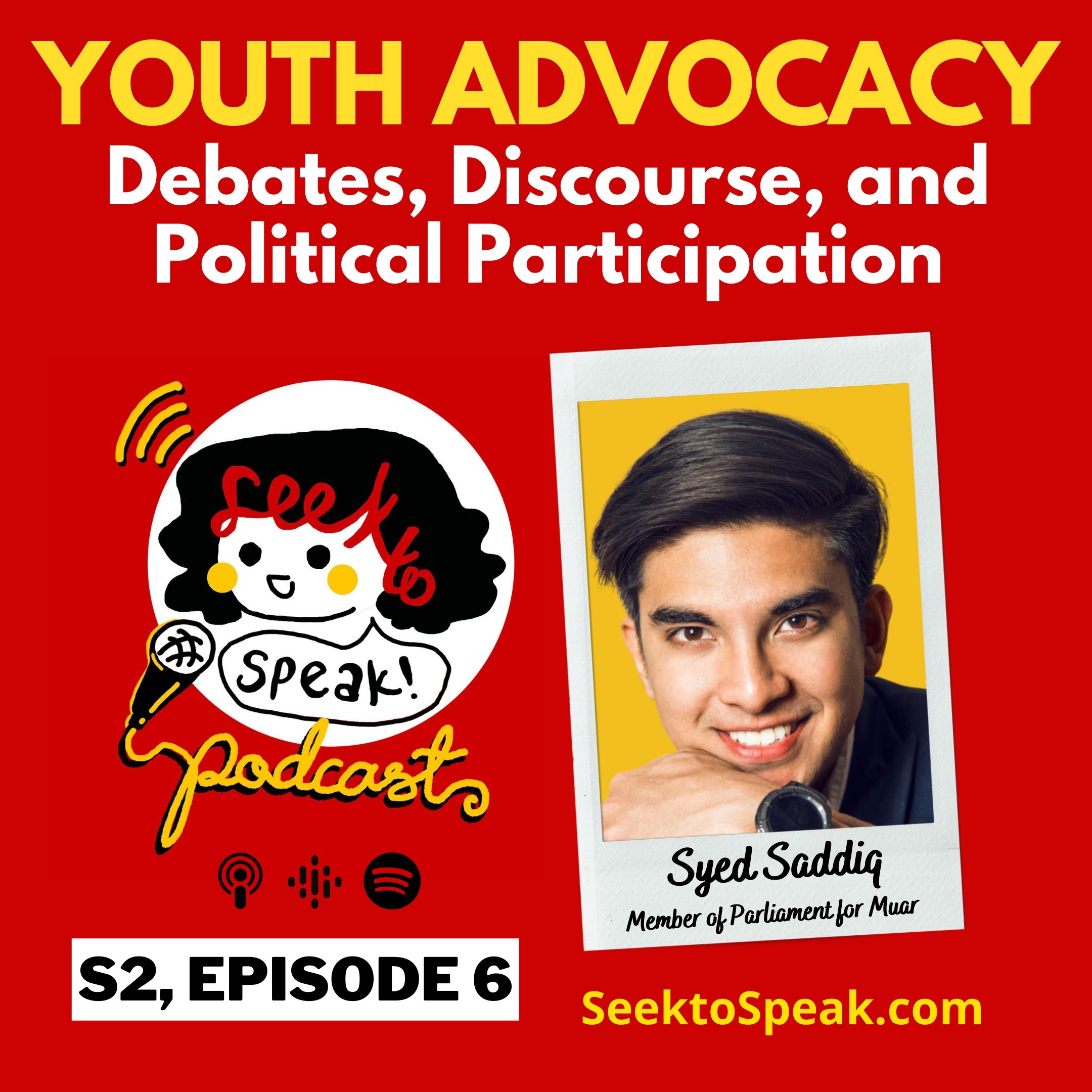 #6 Youth Advocacy: Debates, Discourse and Political Participation with Syed Saddiq episode artwork