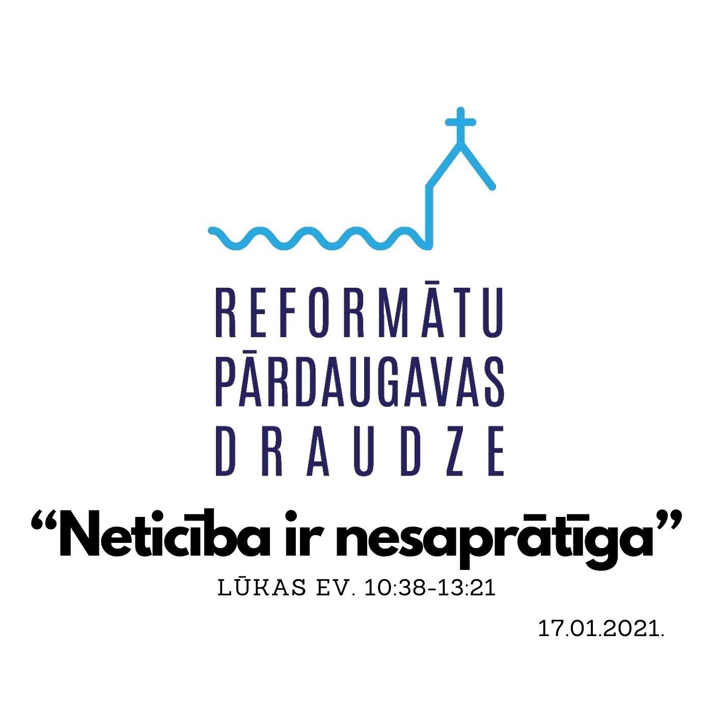 "Neticība ir nesaprātīga" - Lūkas evaņģēlijs 11:14-28 (17.01.2021.) episode artwork