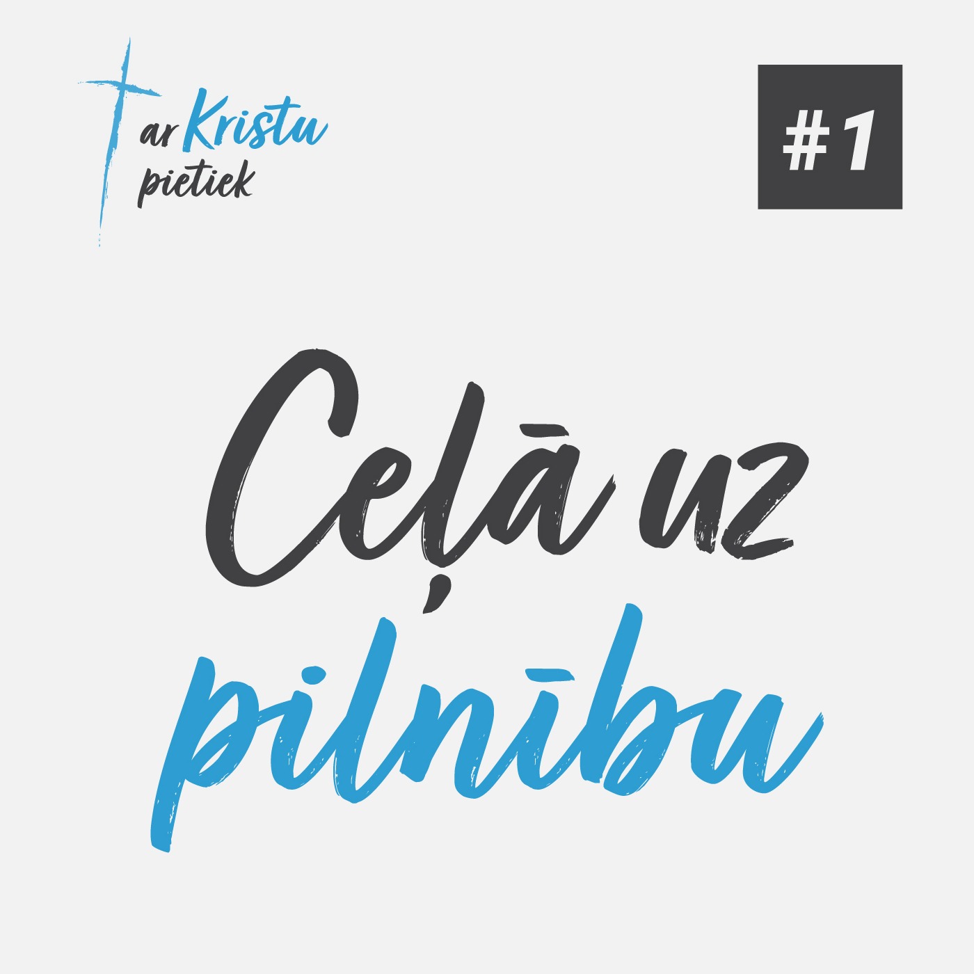 "Ceļā uz pilnību" - Kolosiešiem 1:1-14 (14.03.2021.) episode artwork