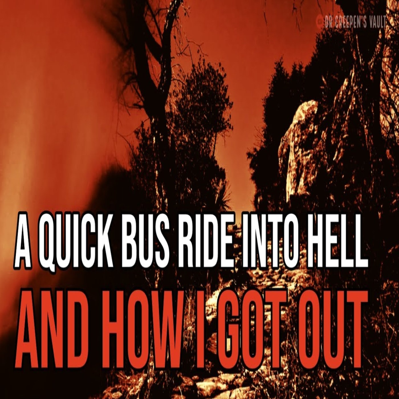 The Harrowing A Quick Bus Ride into Hell episode artwork
