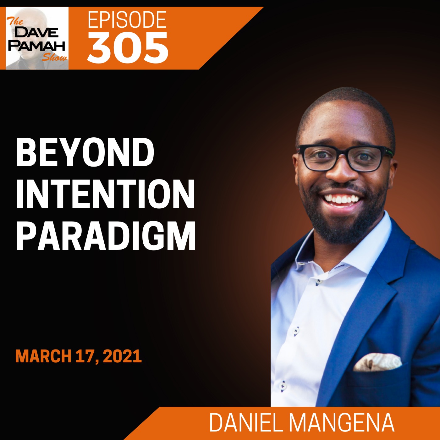Beyond Intention Paradigm with Daniel Mangena Image