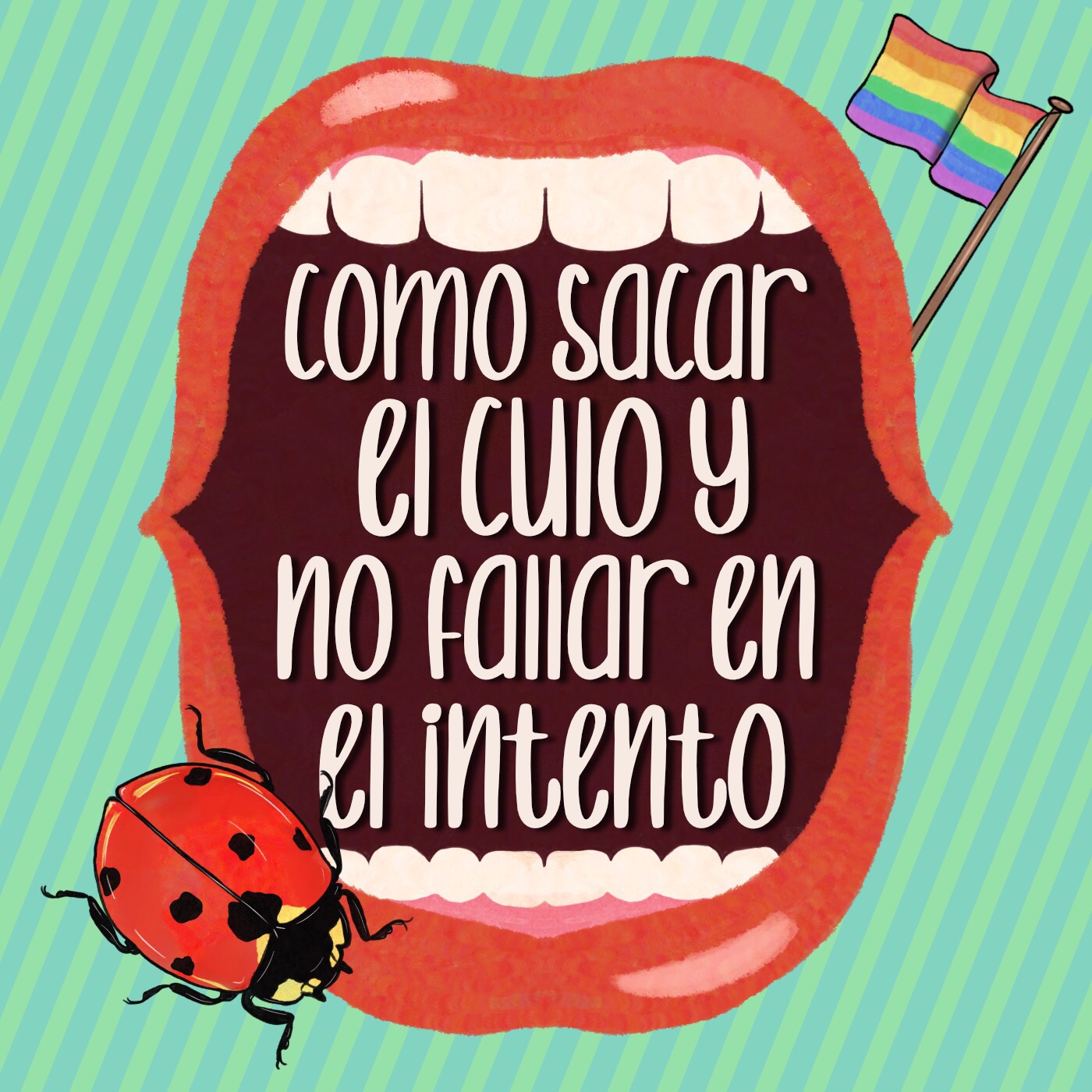23. Cómo Sacar el Culo y no Fallar en el Intento