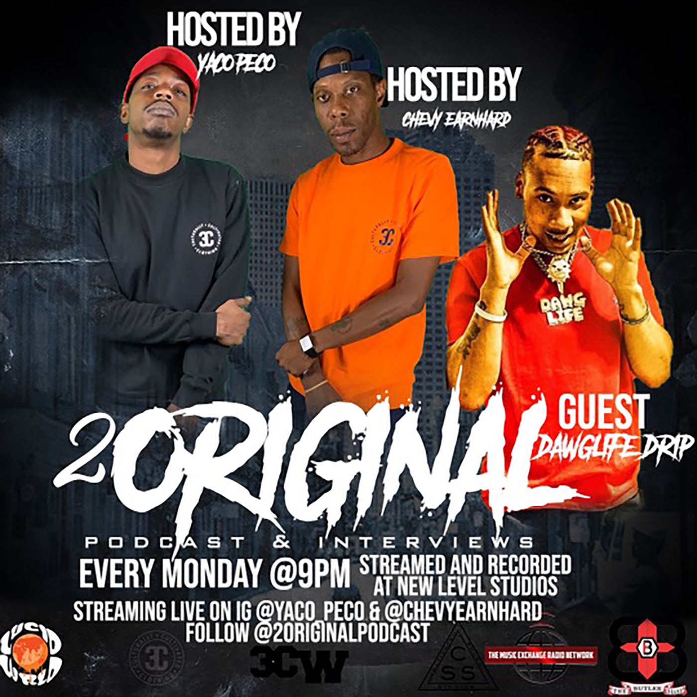 2 Original Podcast Hosted by Chevy Earnhard & Yaco - Peco