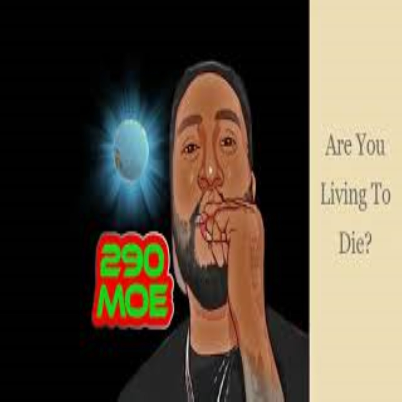 Are You Living To Die? episode artwork
