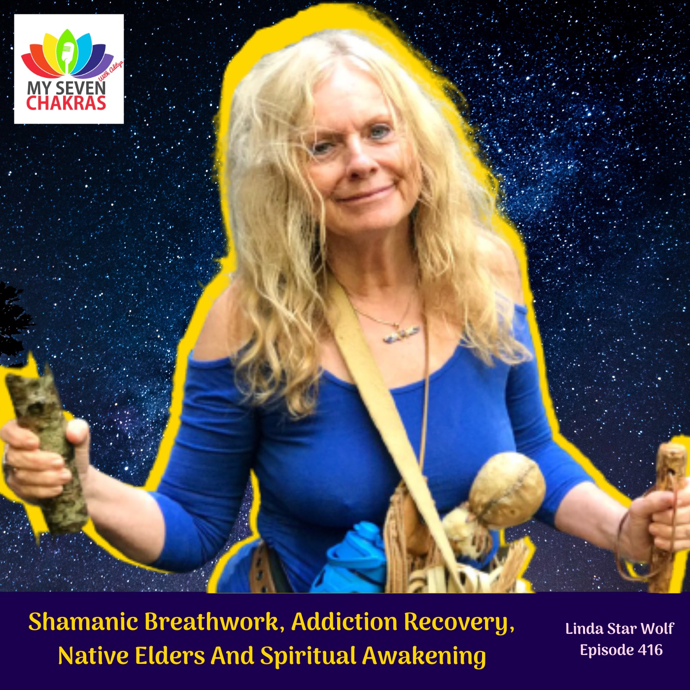 Shamanic Breathwork, Addiction Recovery, Native Elders And Spiritual Awakening With Linda Star Wolf