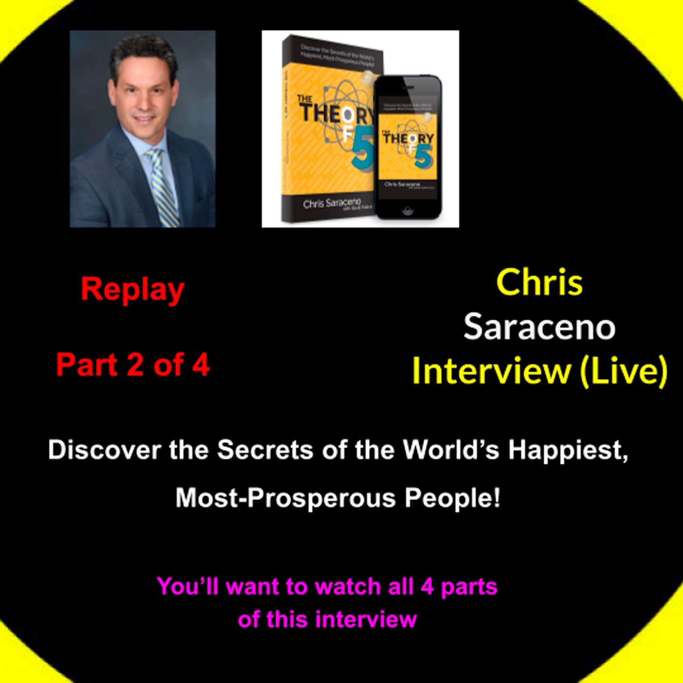 2 of 4 Chris Saraceno VP of Kelly Auto group & Author of Theory of 5