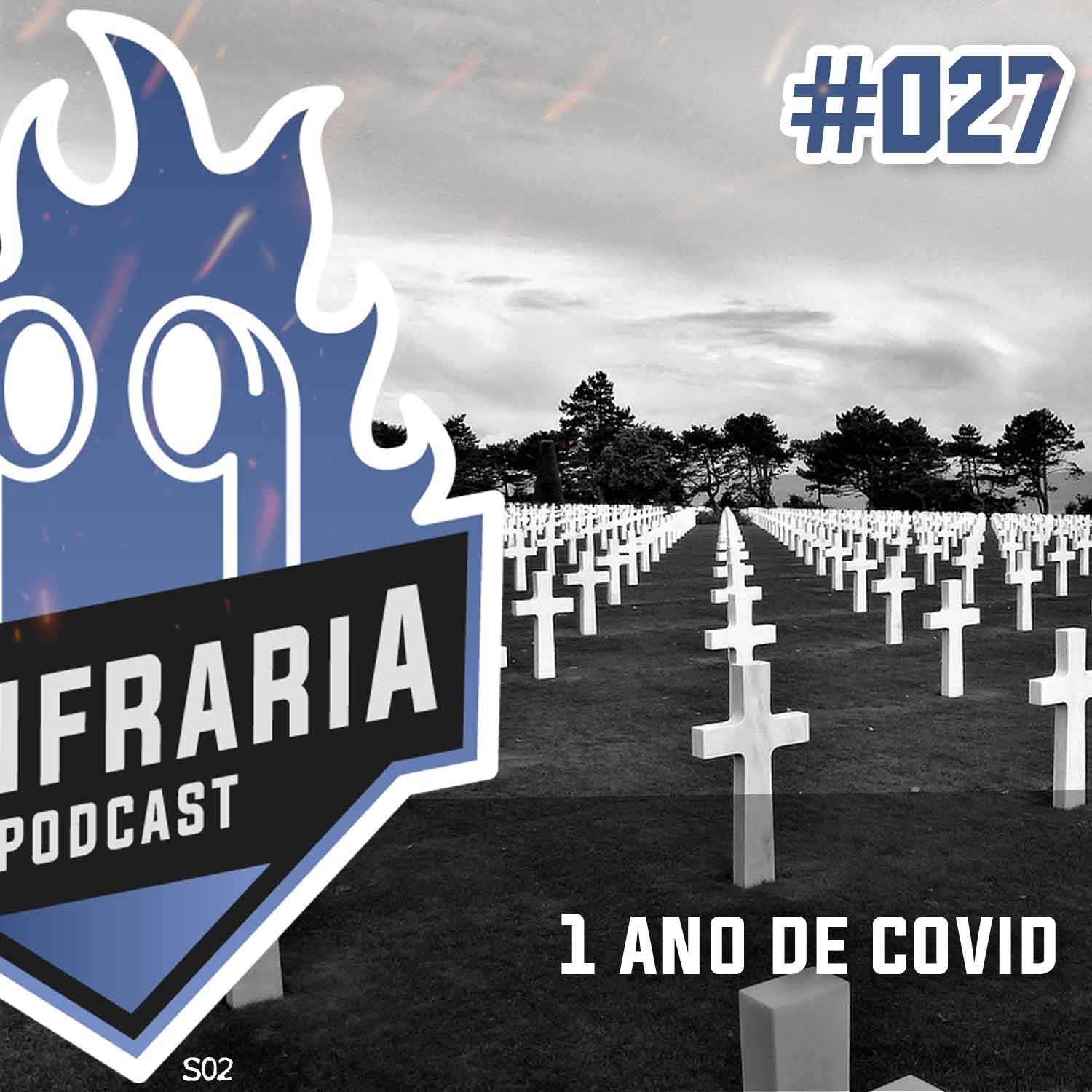 Confraria #027 - 1 Ano de Covid episode artwork