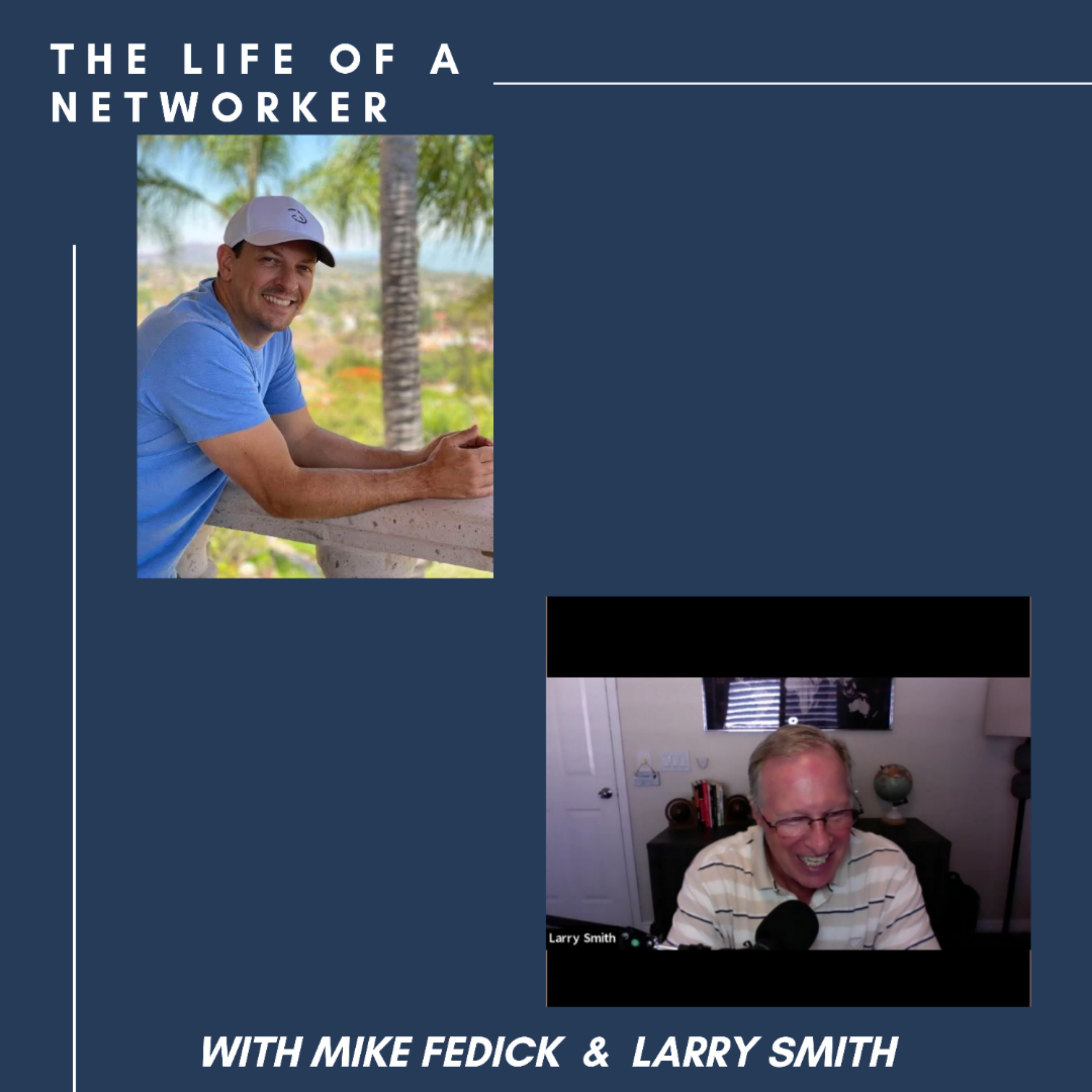 The Life of a Networker