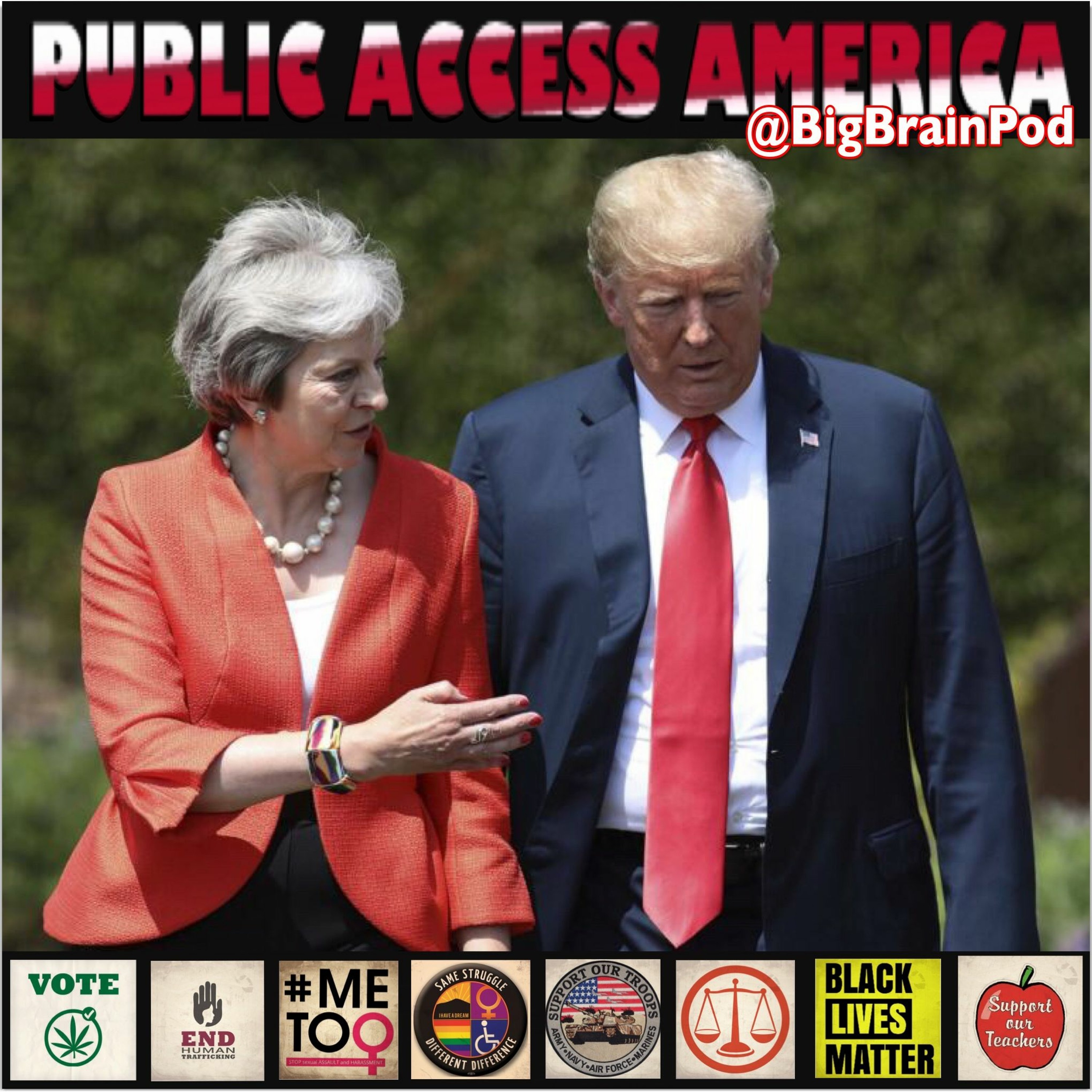 President Trump and Prime Minister May -July 13 2018 episode artwork