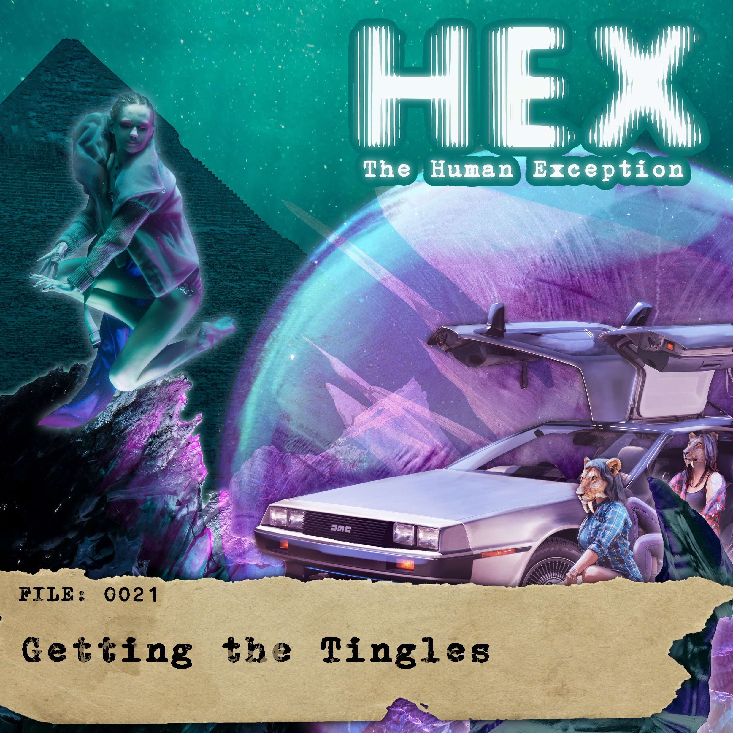 HEX - File 0021 - Getting the Tingles