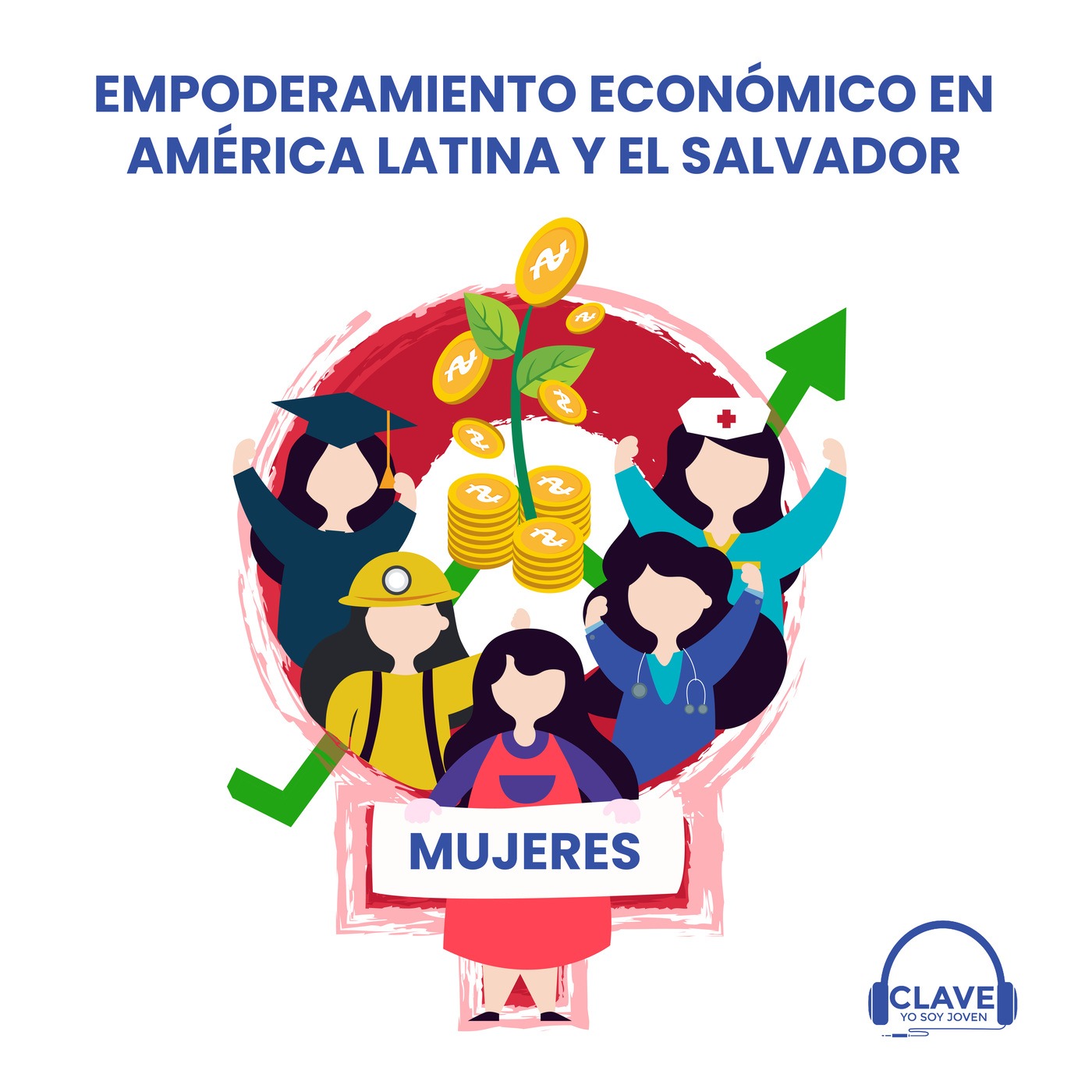Empoderamiento económico de las mujeres en América Latina y El Salvador - Sección de economía episode artwork