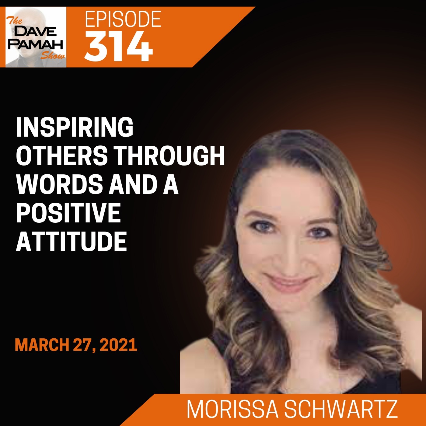 Inspiring others through words and a positive attitude with Morissa Schwartz Image