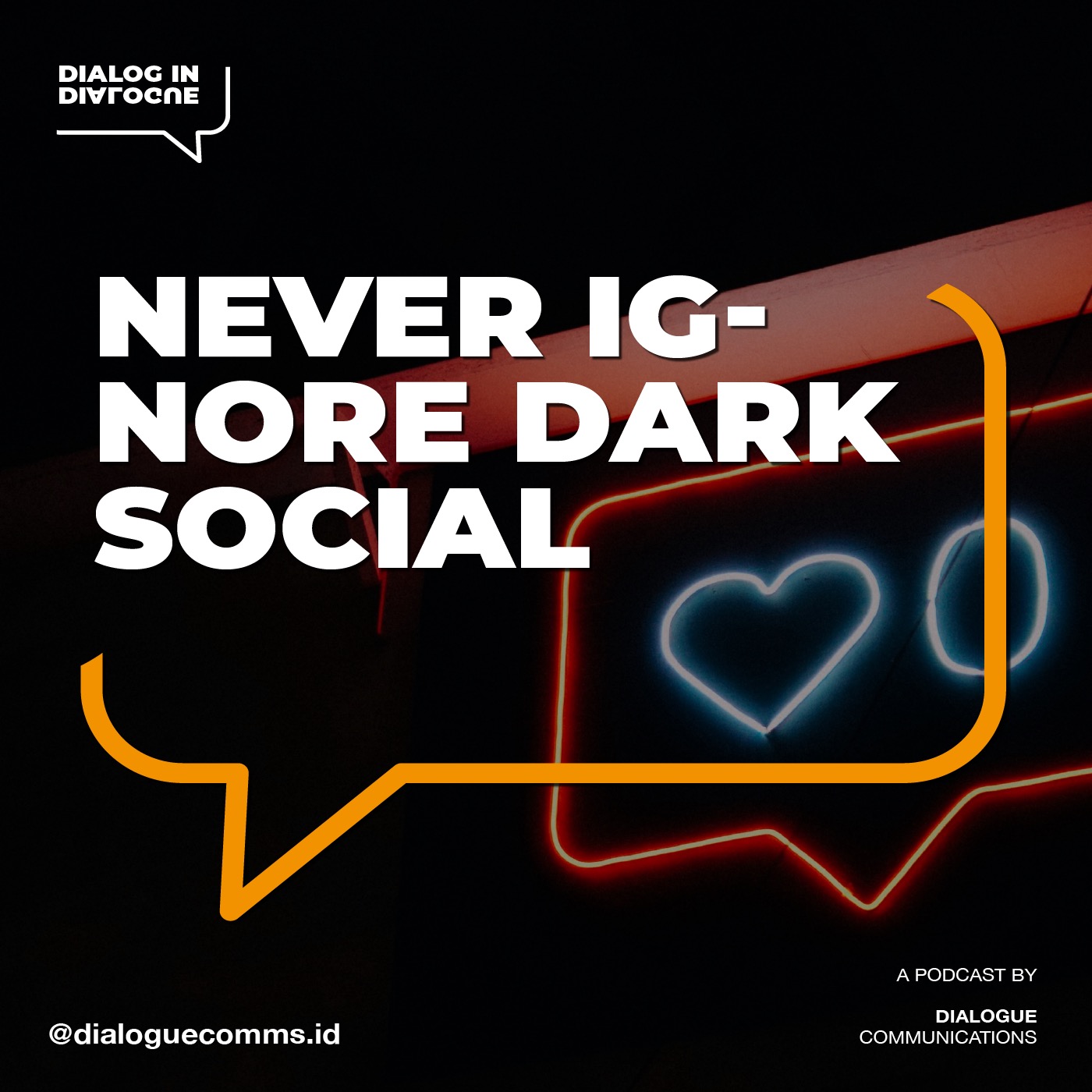 #48 Dark Social Salah Satu yang Jangan Dicuekin