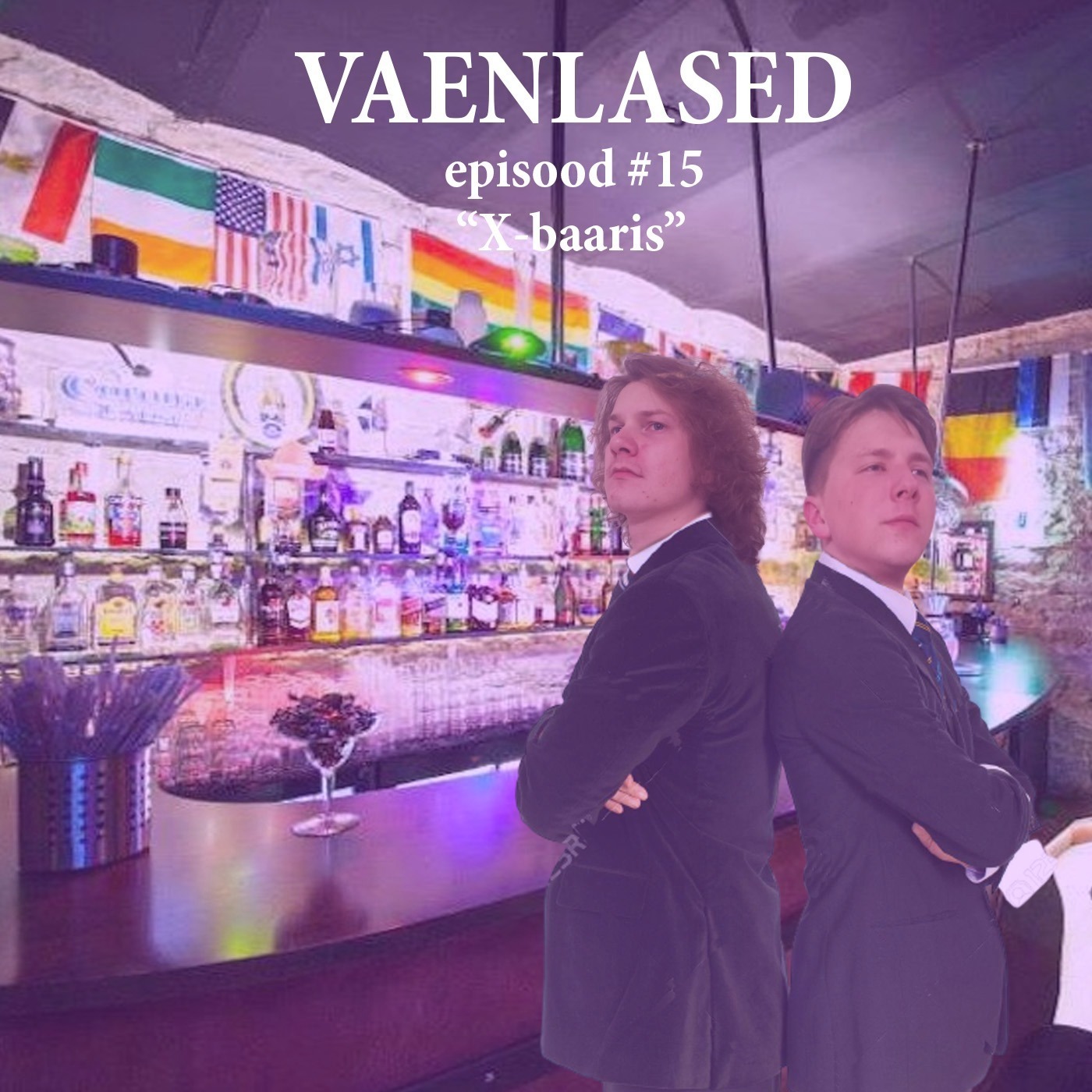 Episood #15: "X-baaris"