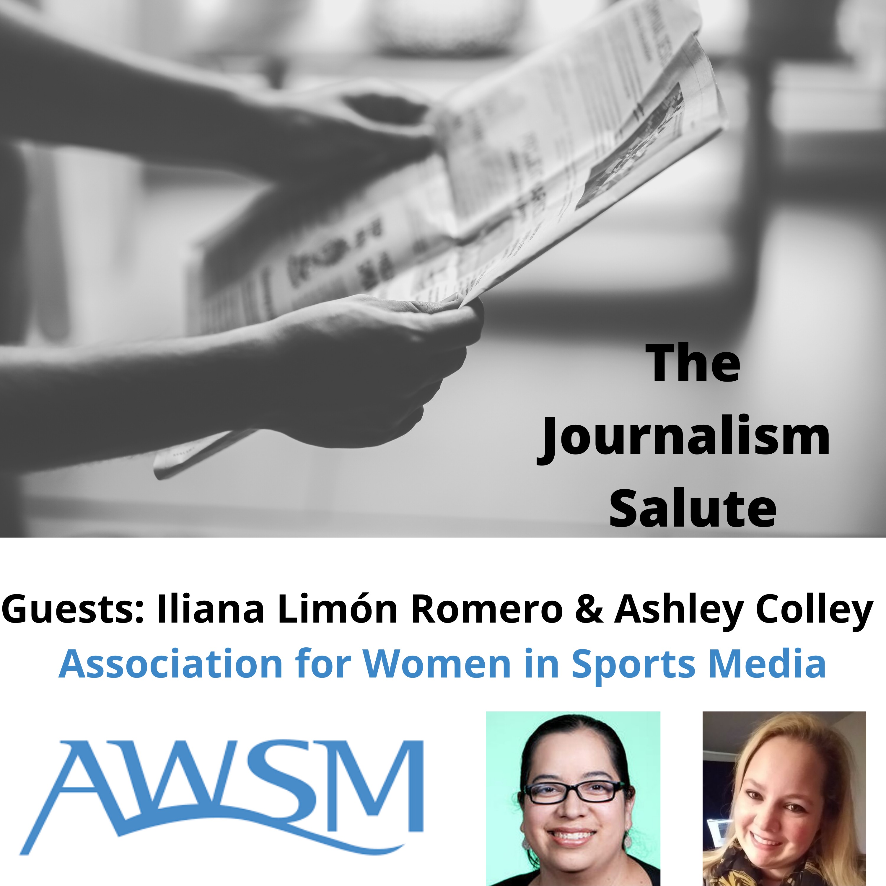 Iliana Limón Romero & Ashley Colley of The Association for Women in Sports Media