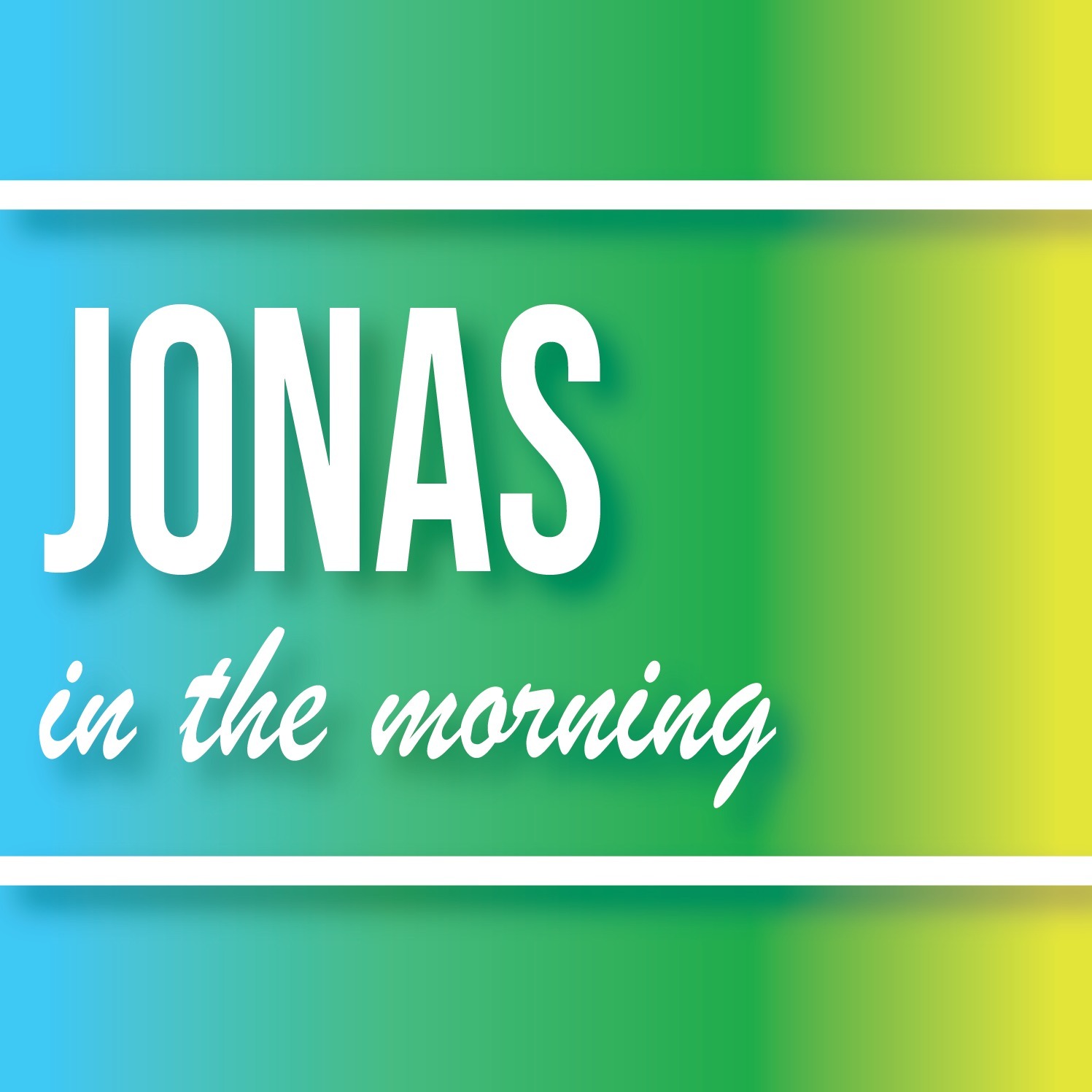 Jonas in the Morning