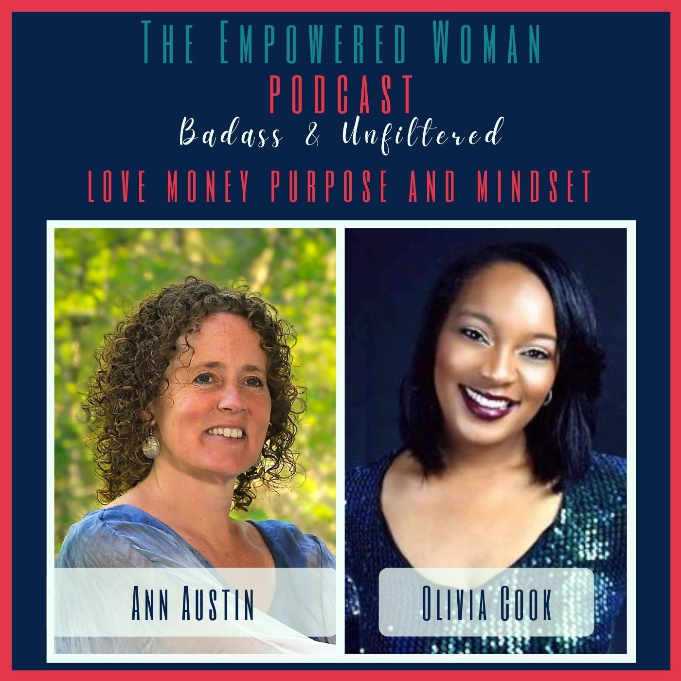 The Empowered Woman - Badass & Unfiltered