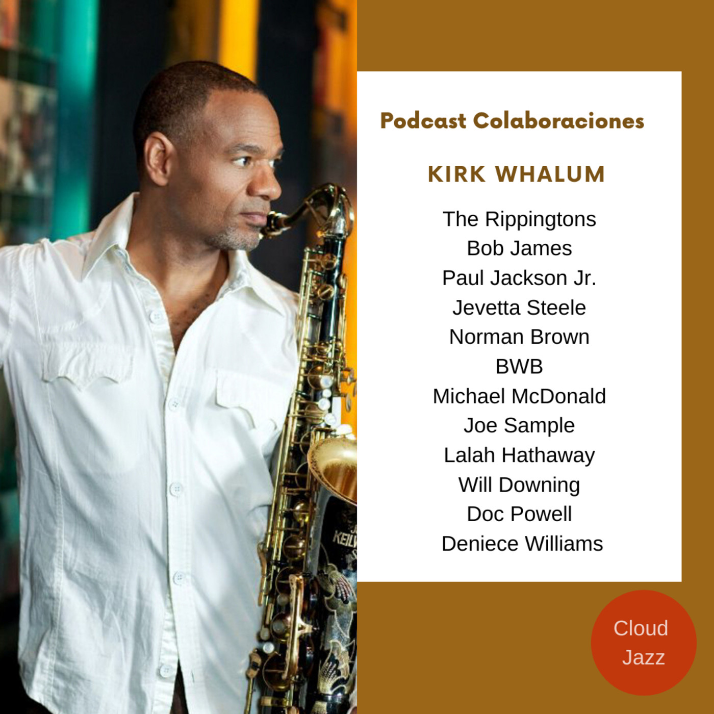 Cloud Jazz Nº 1850 (Especial Kirk Whalum) episode artwork