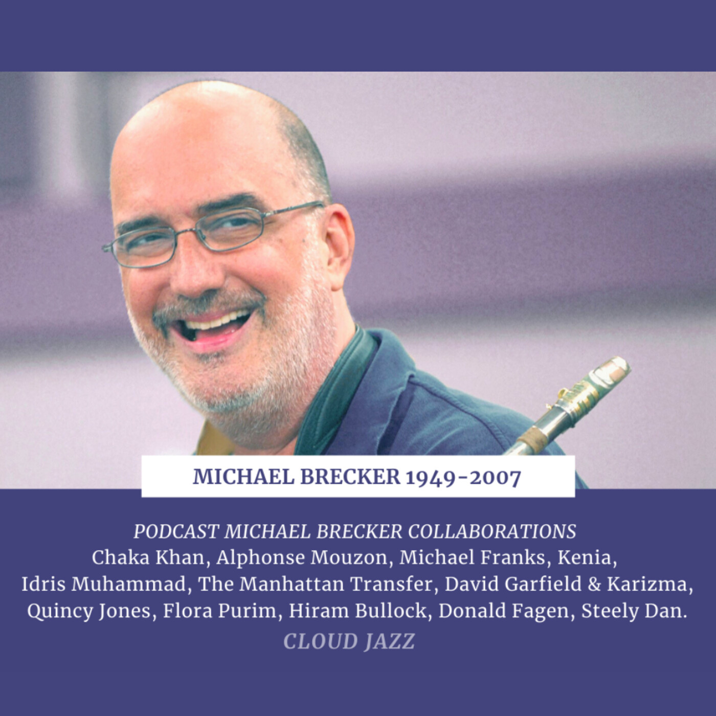 Cloud Jazz Nº 1934 (Especial Michael Brecker) episode artwork
