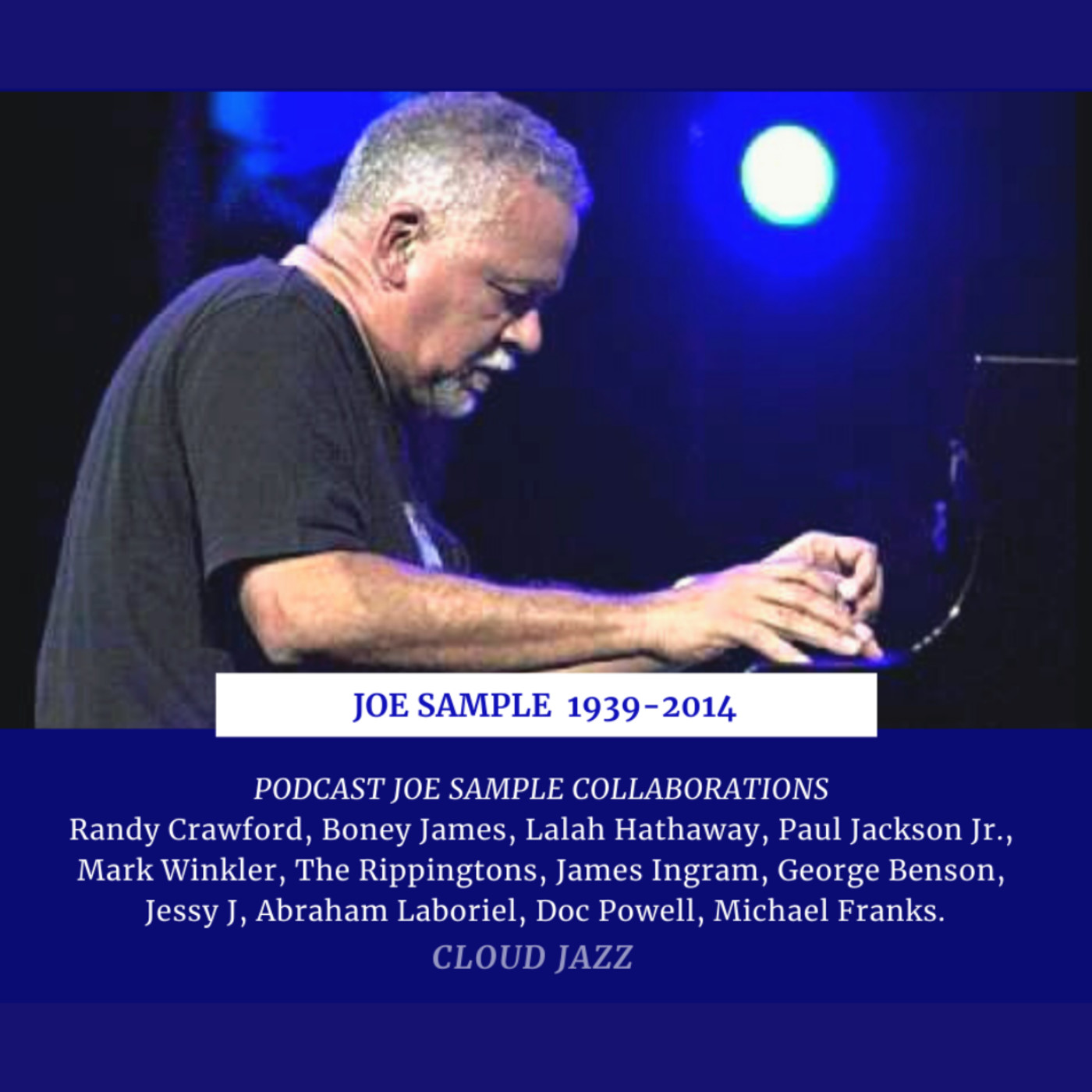 Cloud Jazz Nº 1375 (Especial Joe Sample) episode artwork