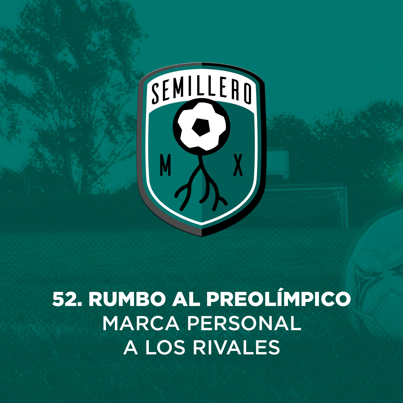 52 Rumbo al Preolímpico: Marca personal a los rivales episode artwork