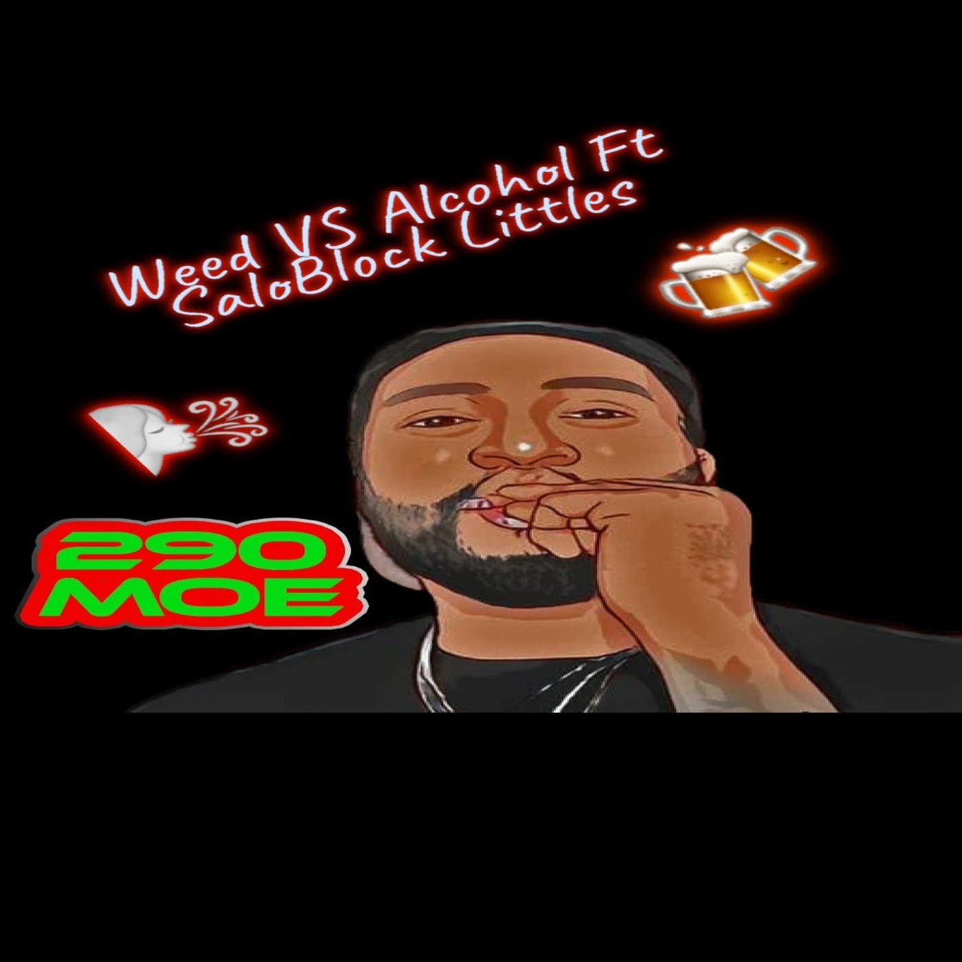 Weed Versus Alcohol, Witch Is Better? Ft. SaloBlock Littles episode artwork