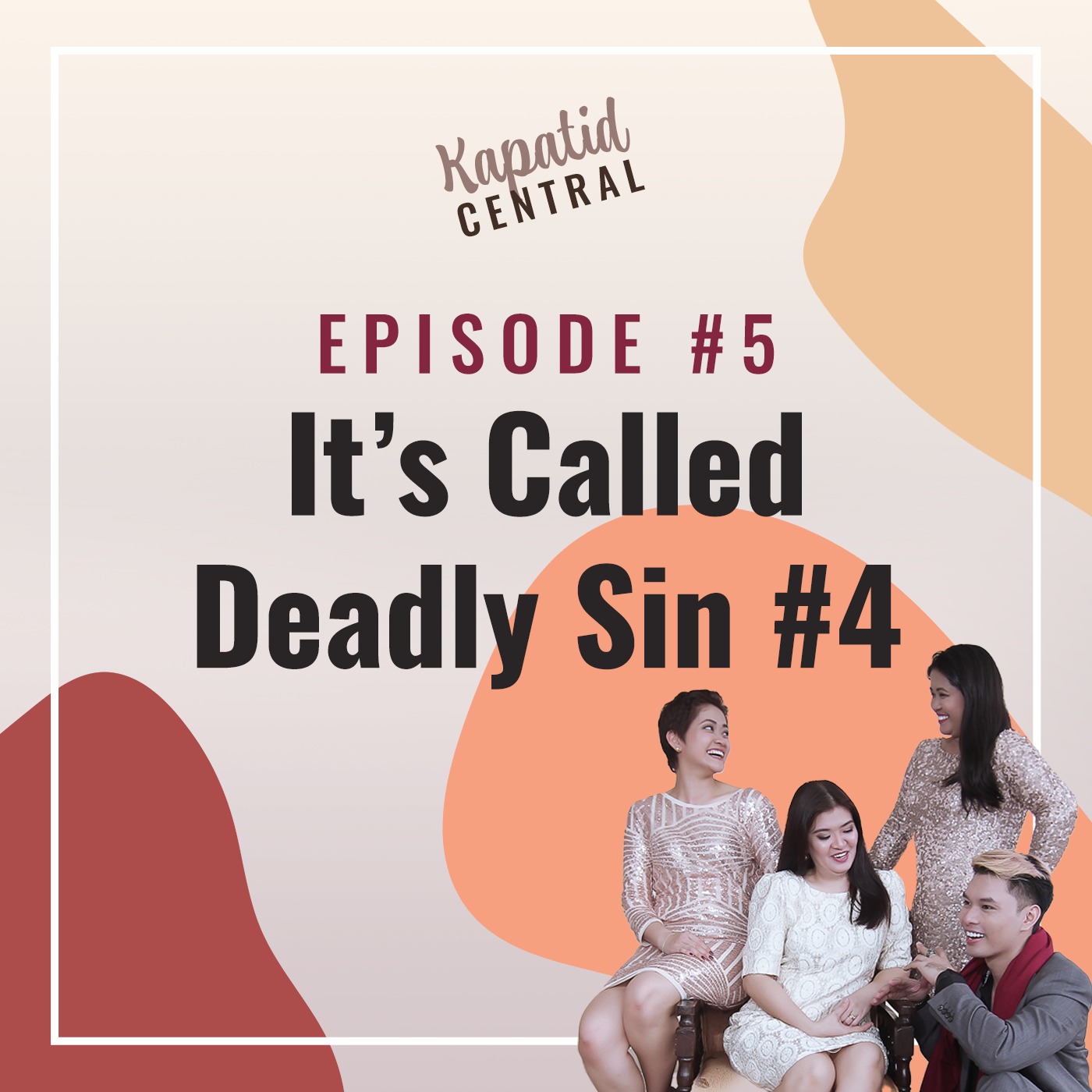It's Called Deadly Sin #4