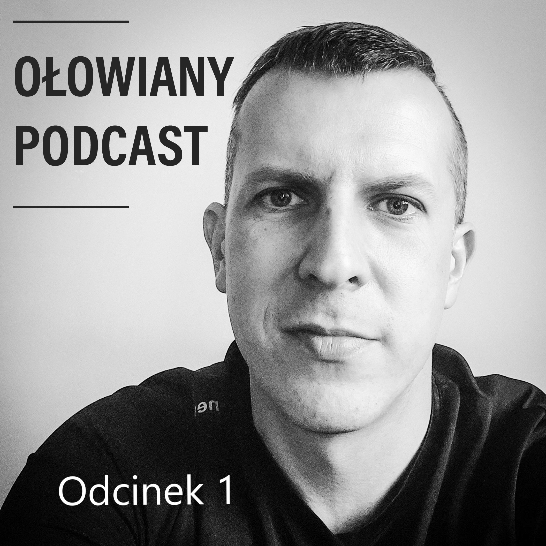 Ołowiany Podcast