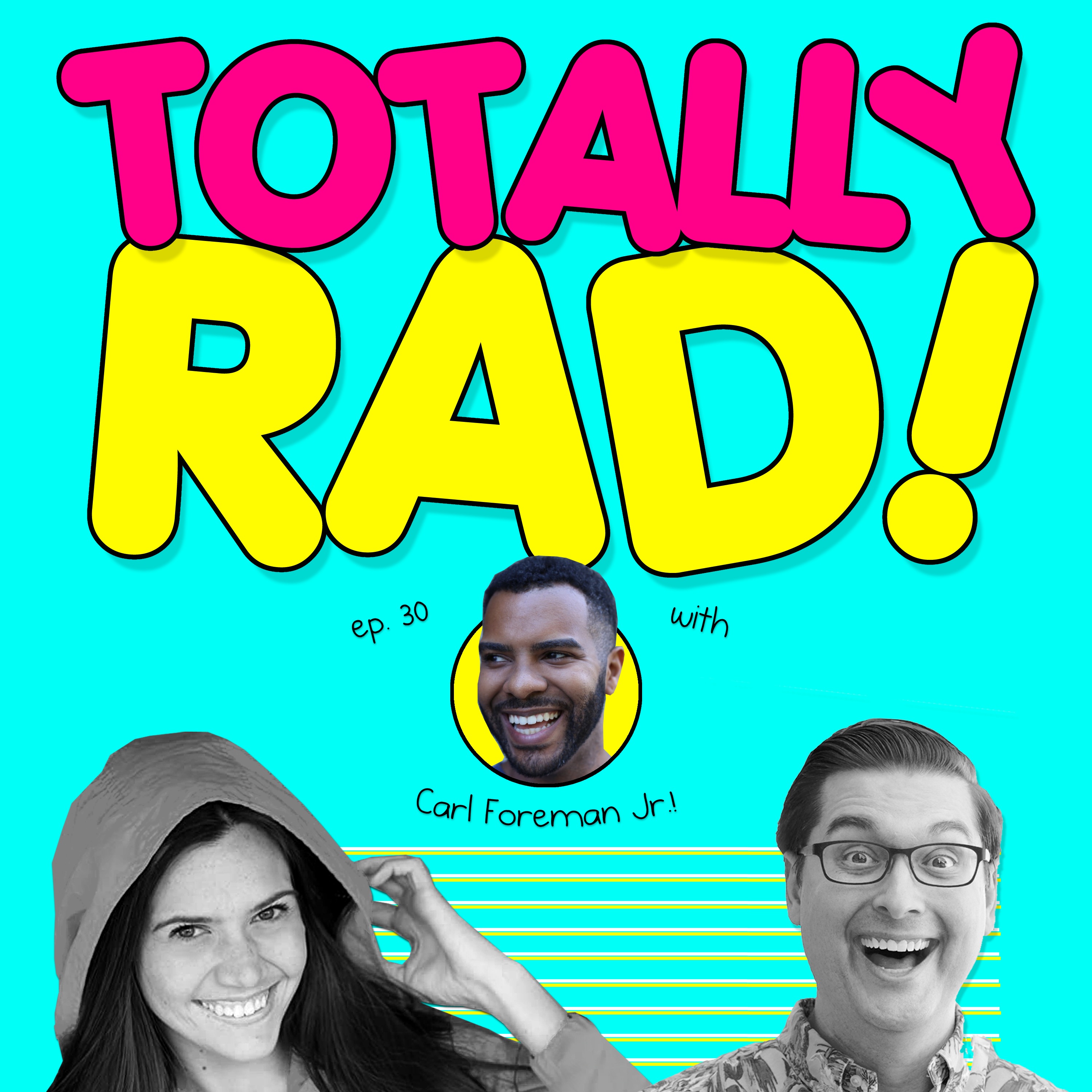 Totally Rad!