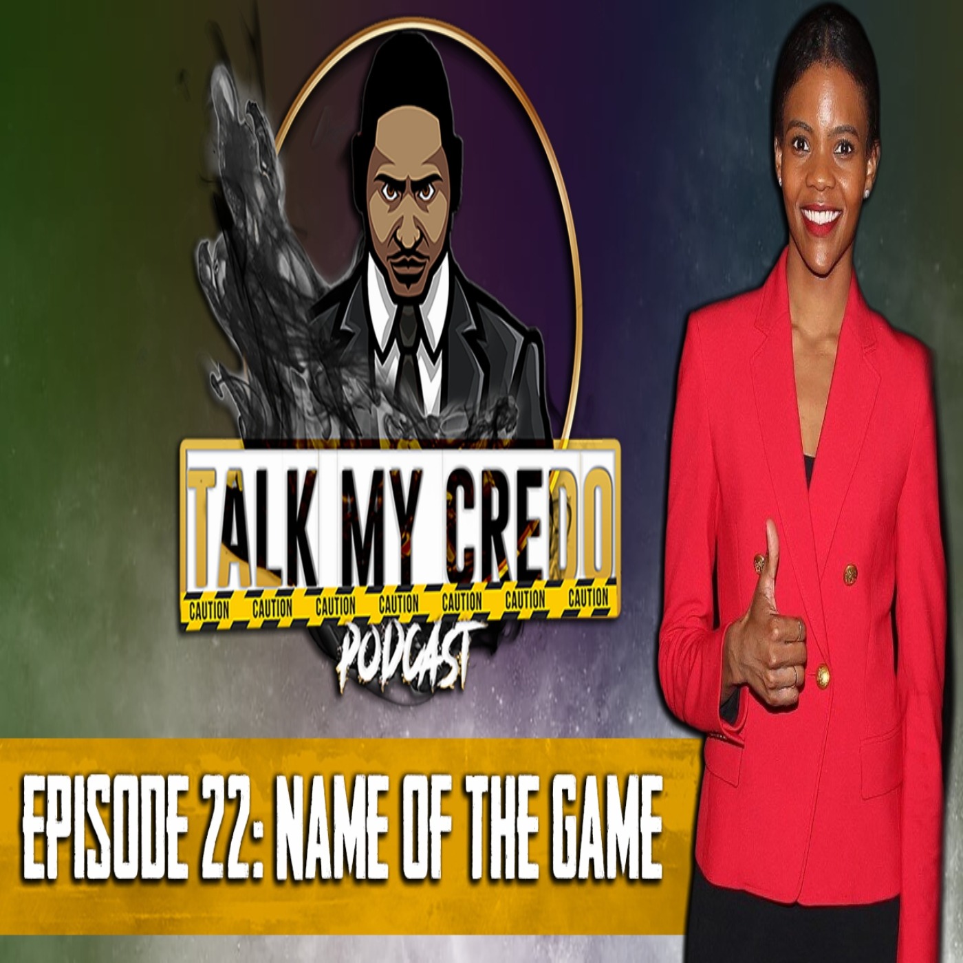 Talk My Credo | Episode 22 | Name of the Game