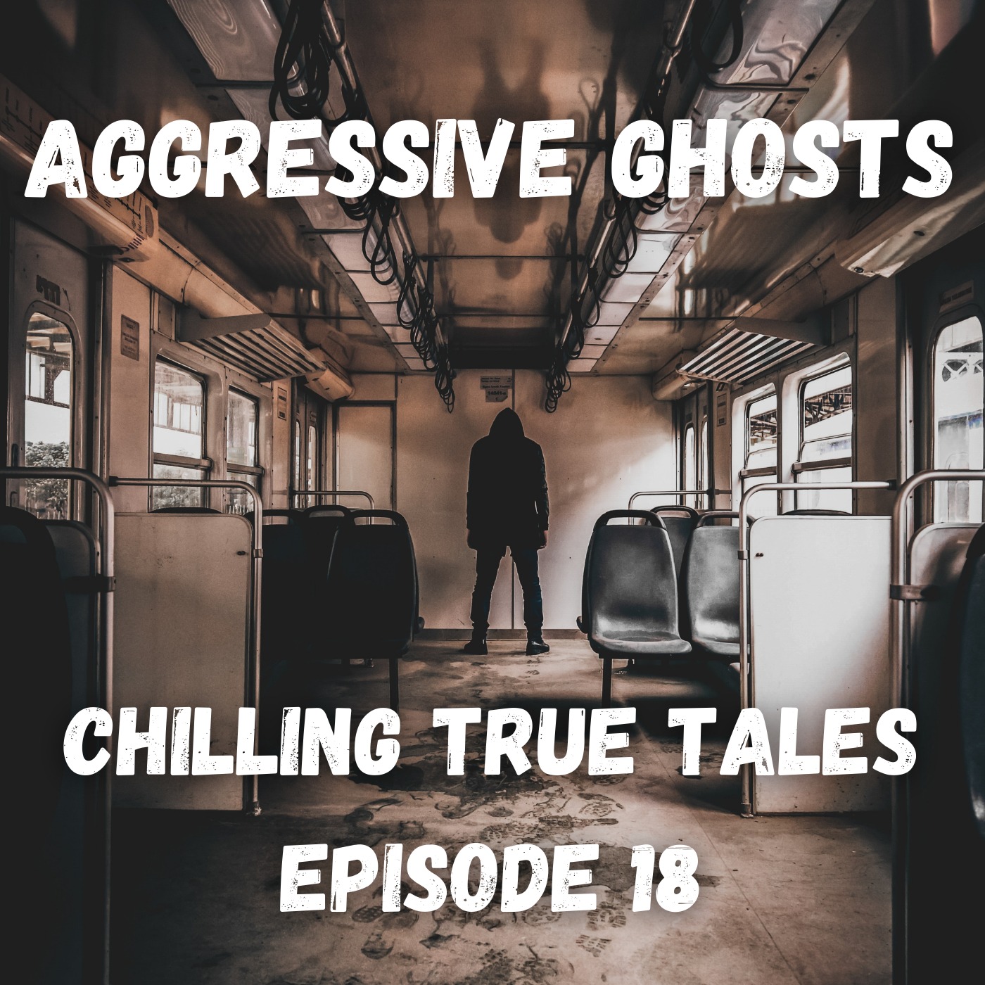 Chilling True Tales - Ep 18 - Aggressive Paranormal Stories