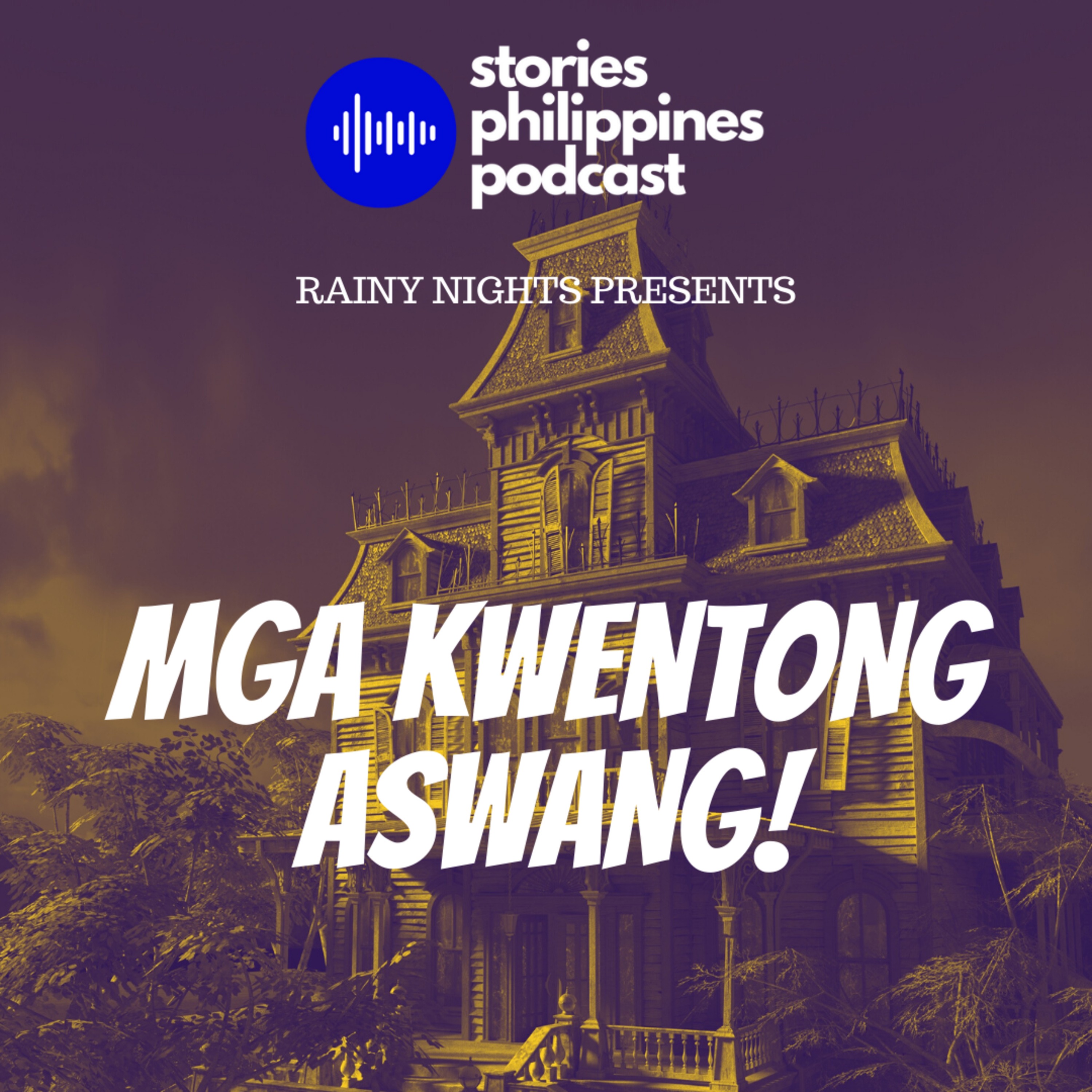 EPISODE 120: MGA KWENTONG ASWANG | TAGALOG ASWANG HORROR STORIES