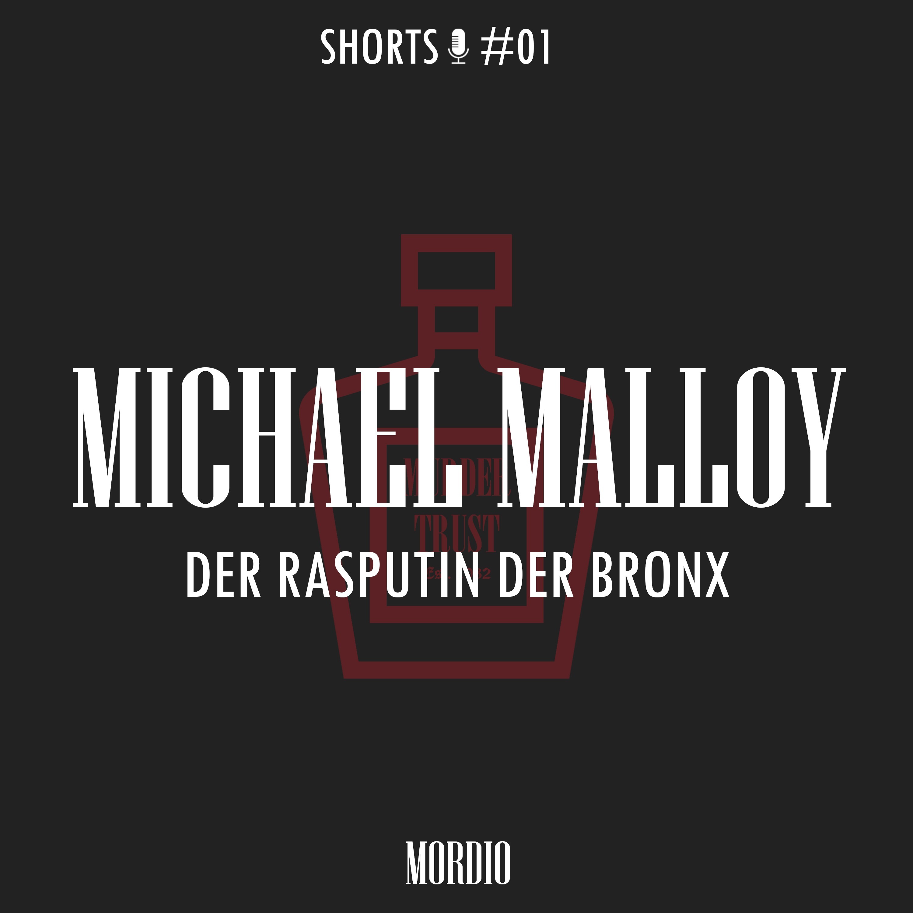 Michael Malloy: Der Rasputin der Bronx