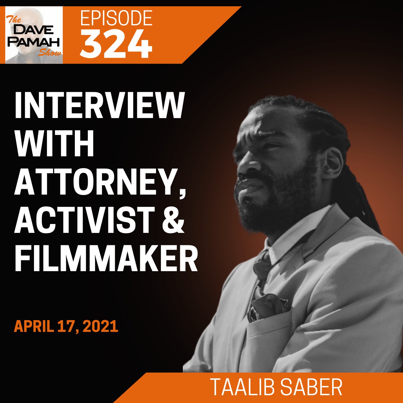 Interview with Attorney, Activist & Filmmaker Taalib Saber Image