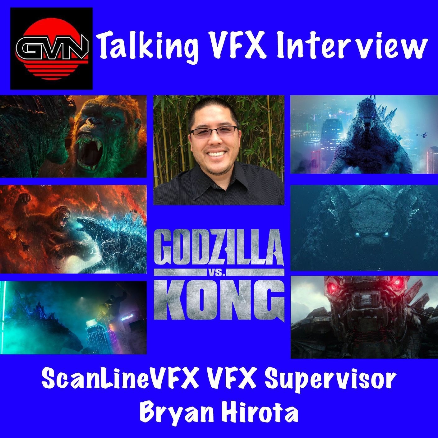 Geek Vibes Interview with Bryan Hirota (Godzilla vs Kong) episode artwork