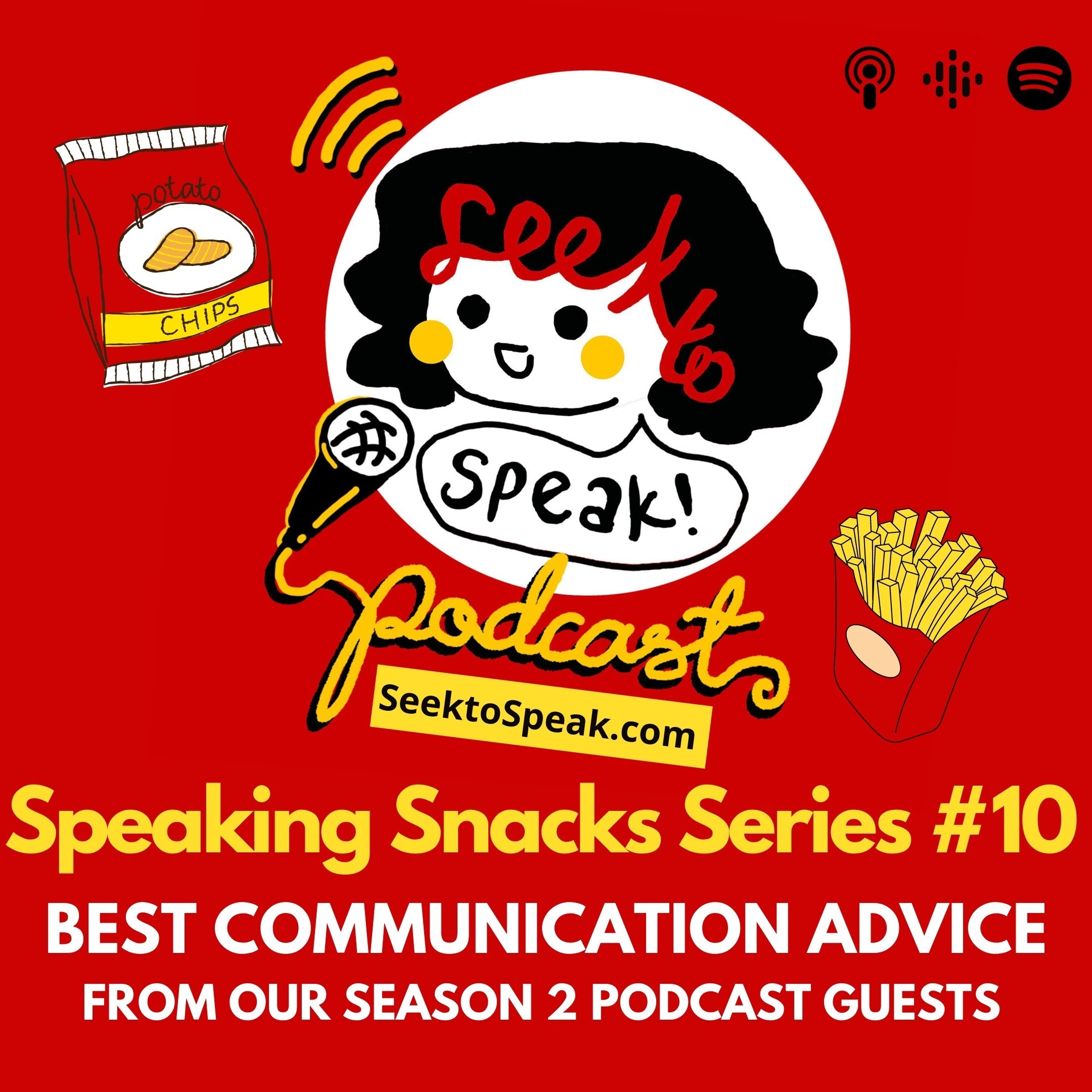 Speaking Snack #10 - Best Communication Advice from our Podcast Guests! episode artwork