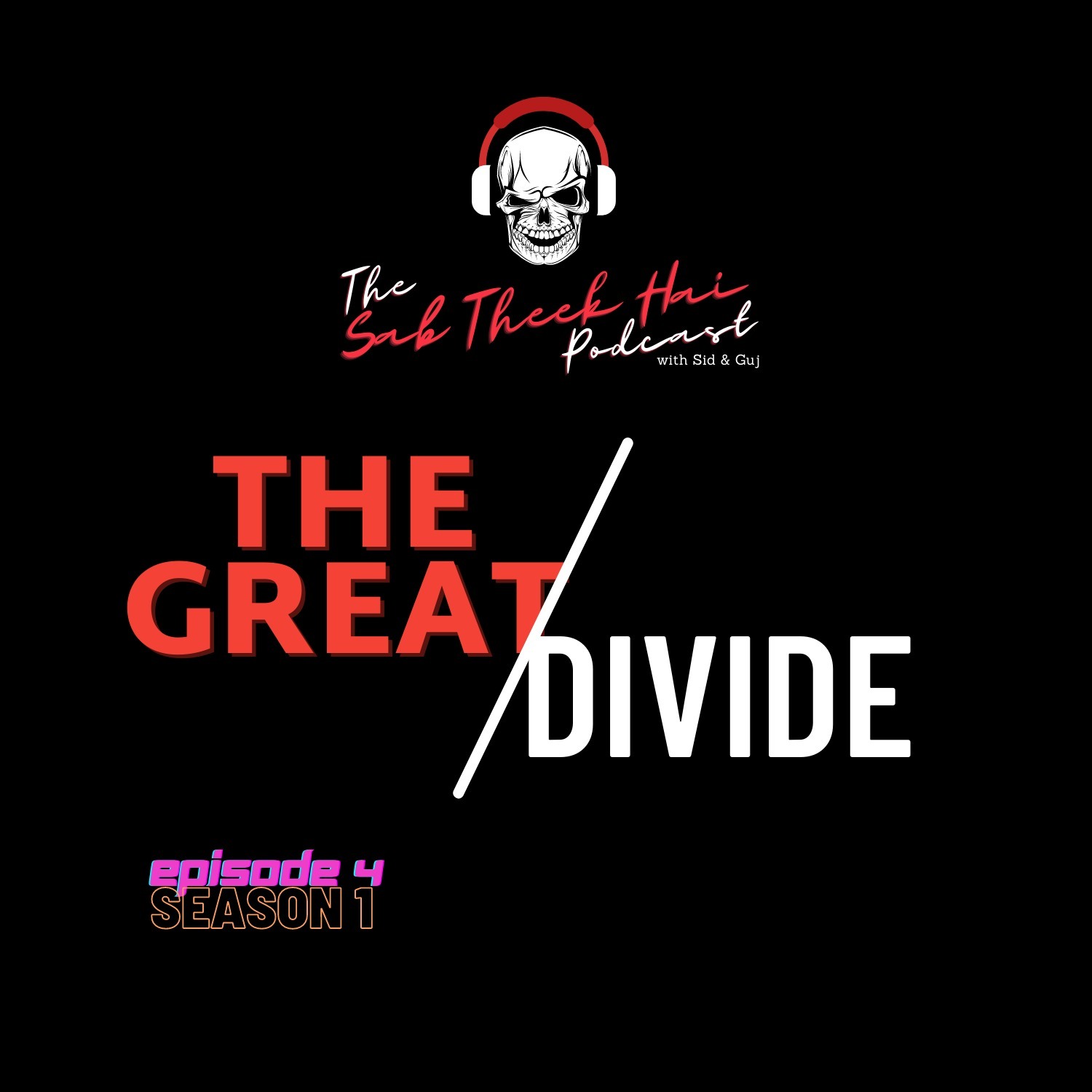 S1E4 - The Great Divide S1E4 - The Great Divide