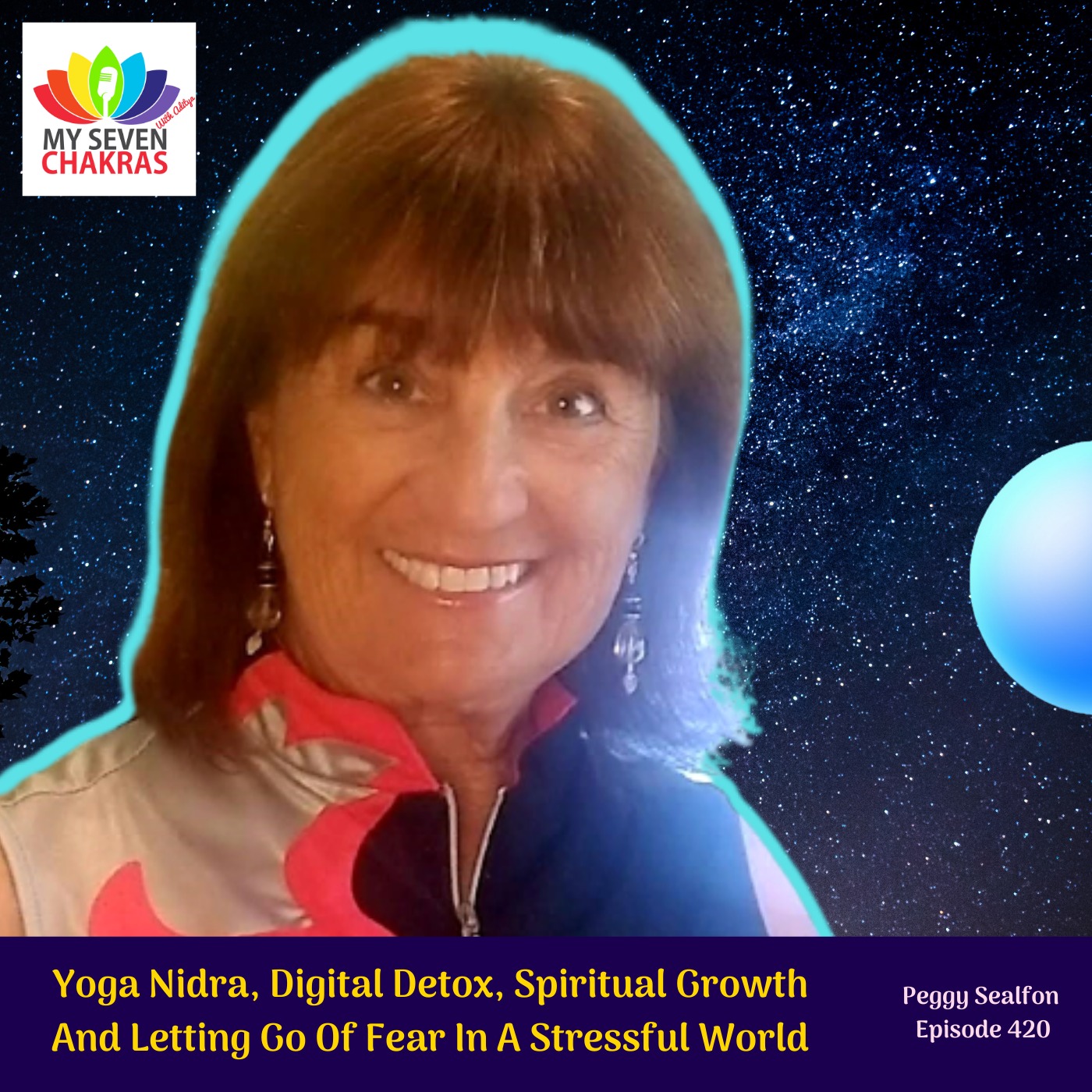 Yoga Nidra, Digital Detox, Spiritual Growth And Letting Go Of Fear In A Stressful World