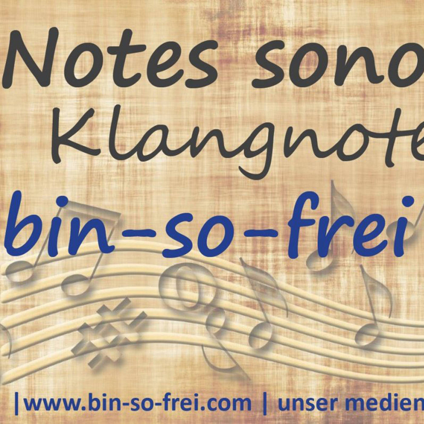 Klangnoten - Bin-So-Frei.com