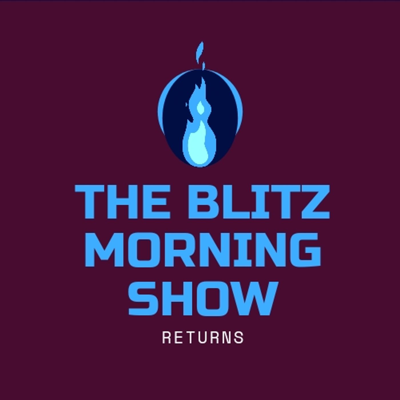 Episode 92 - The Blitz Morning Show