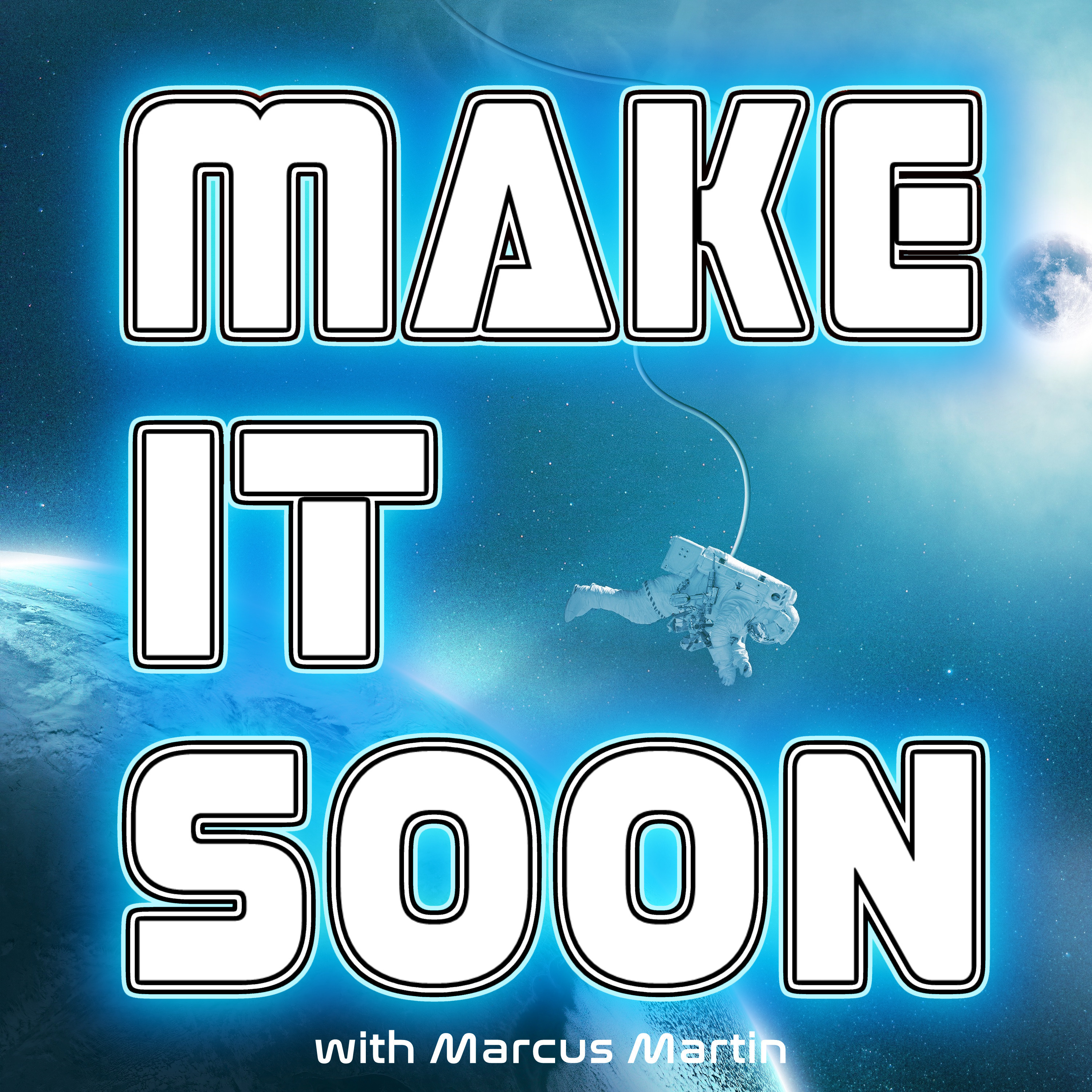 Make It Soon