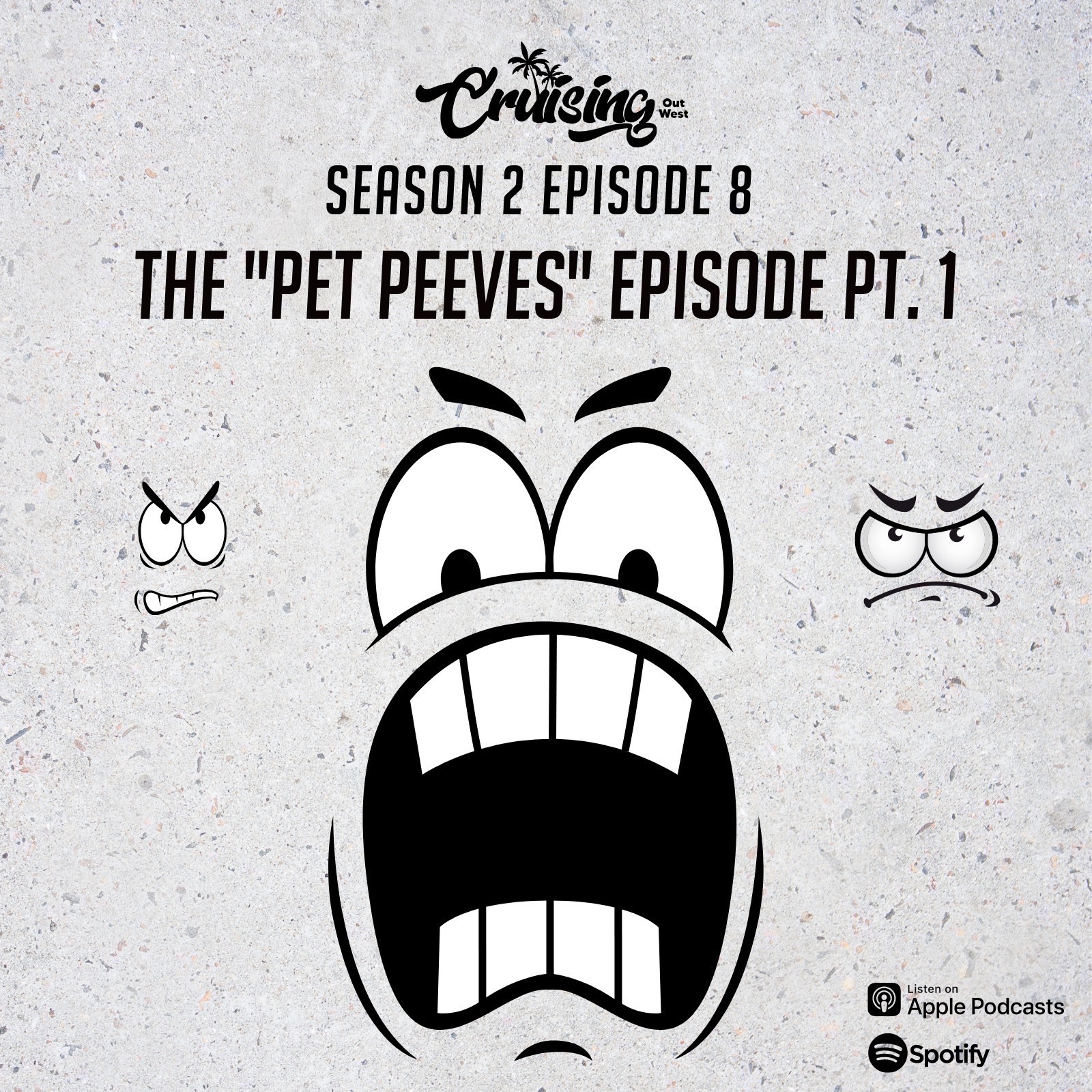 S2E8: The “Pet Peeves” Episode.  Part 1