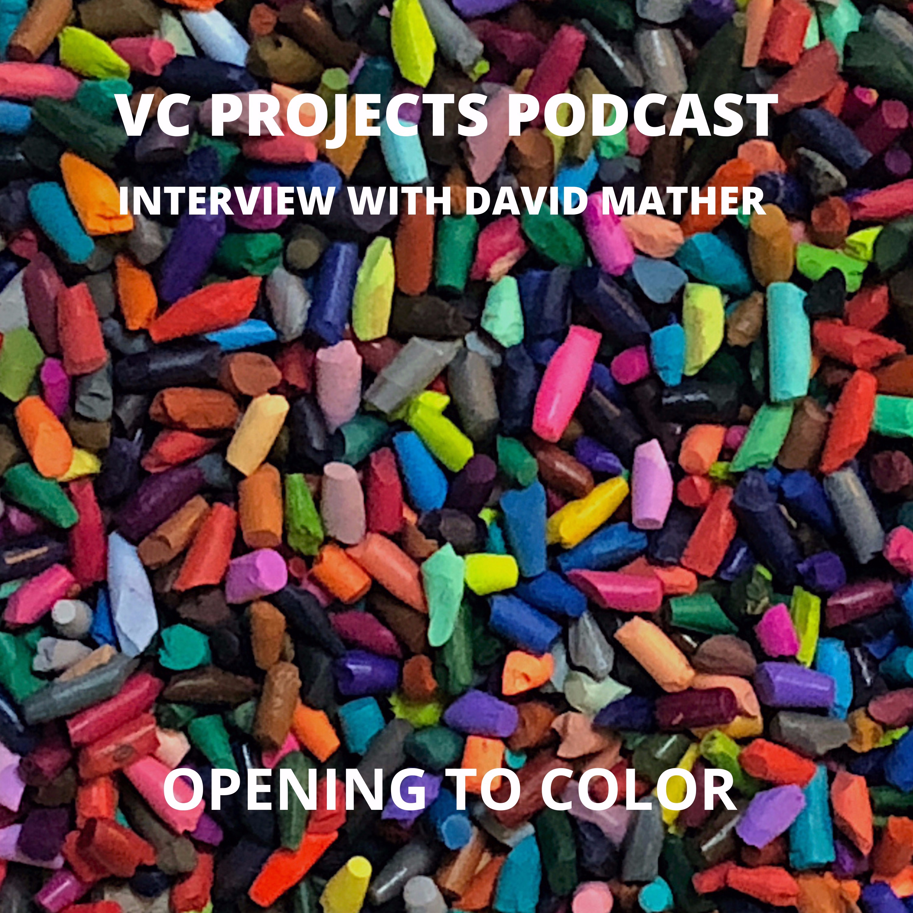 David Mather: Opening to Color