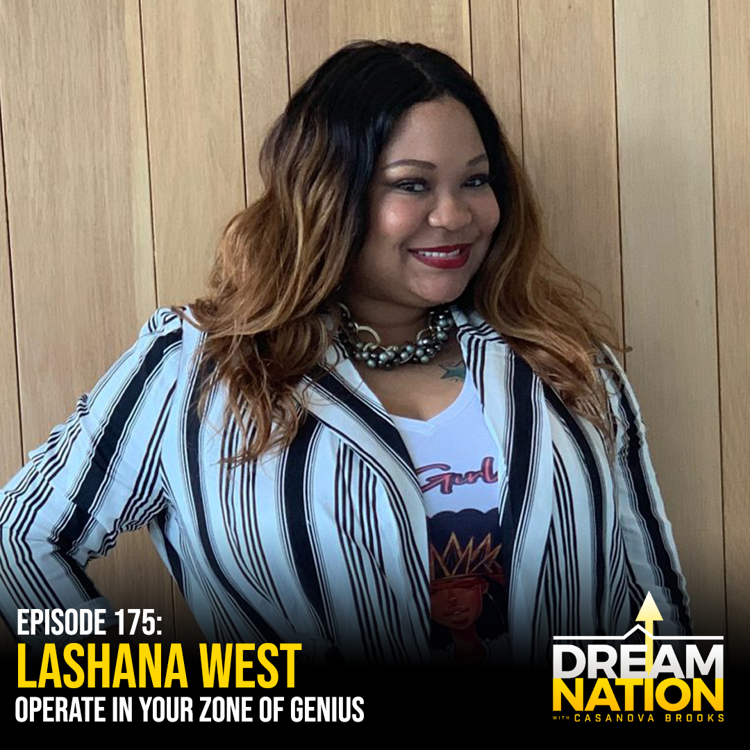 The DreamNation Podcast With Casanova Brooks