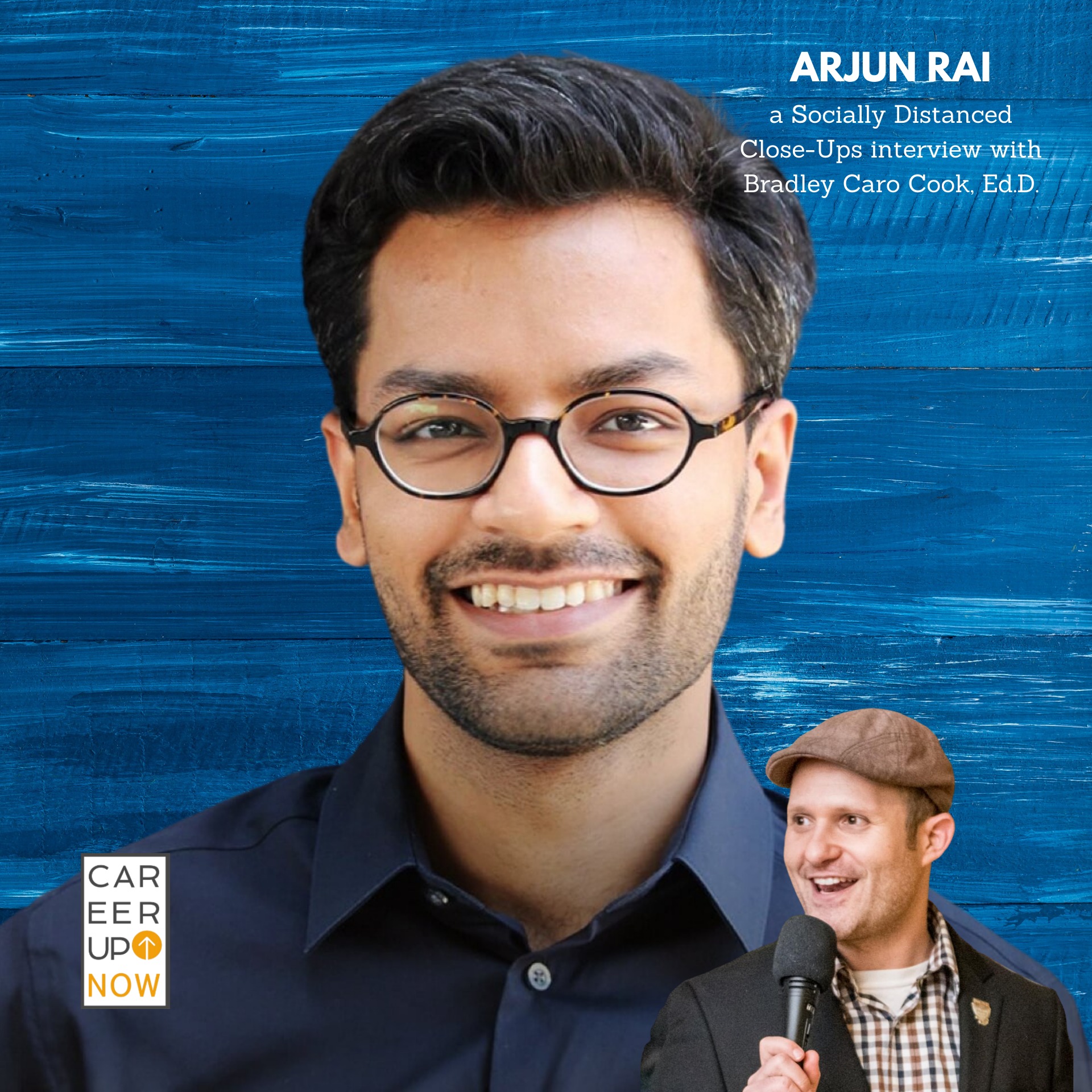 Career Up Now Socially Distanced Close Ups Podcast