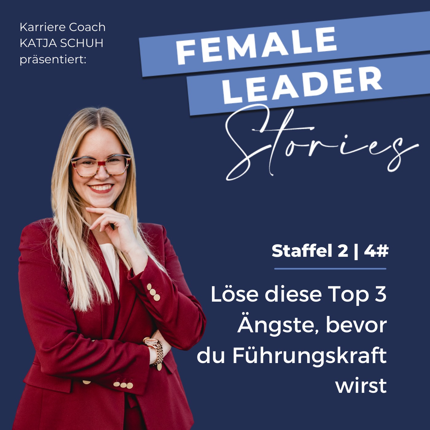 Female Leader Stories | Karriere, Leadership & Selbstverwirklichung für Frauen