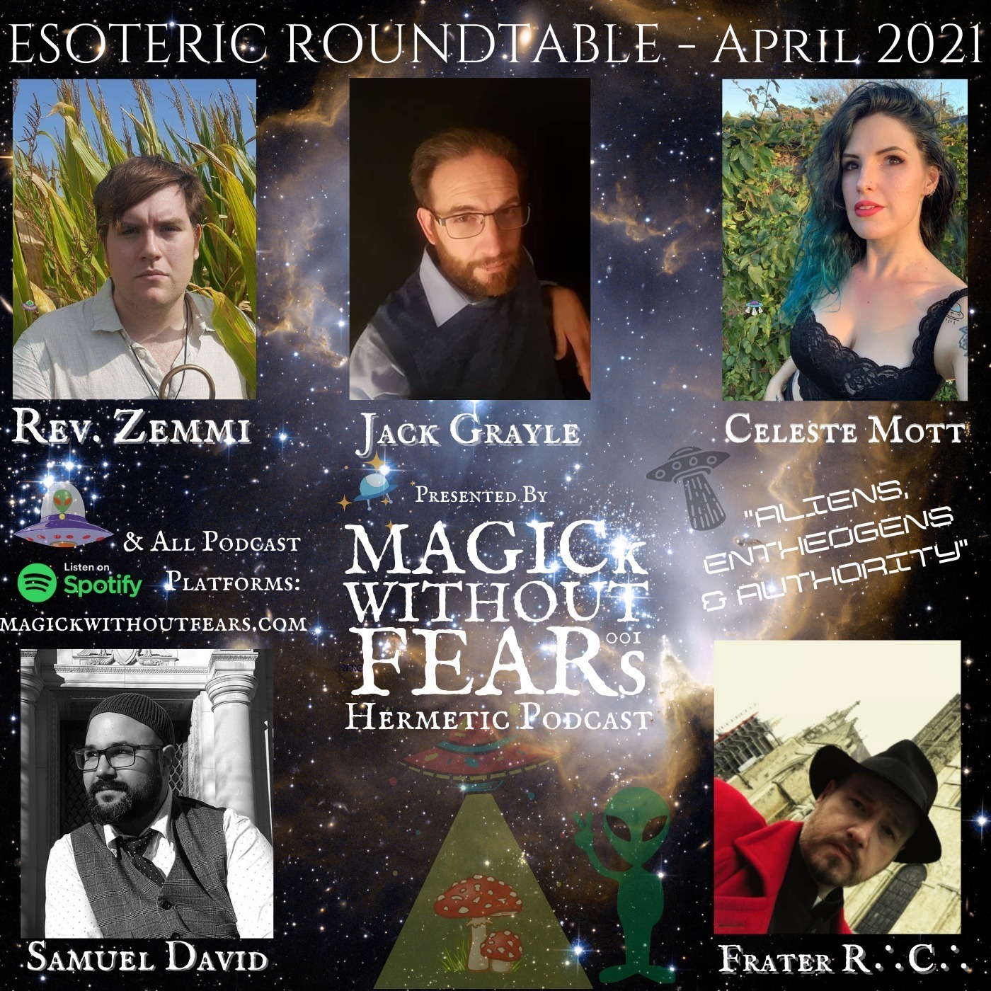 ESOTERIC ROUNDTABLE 001: Rev. Zemmi, Jack Grayle, Celeste Mott, Samuel David & Frater R.C. www.magickwithoutfears.com